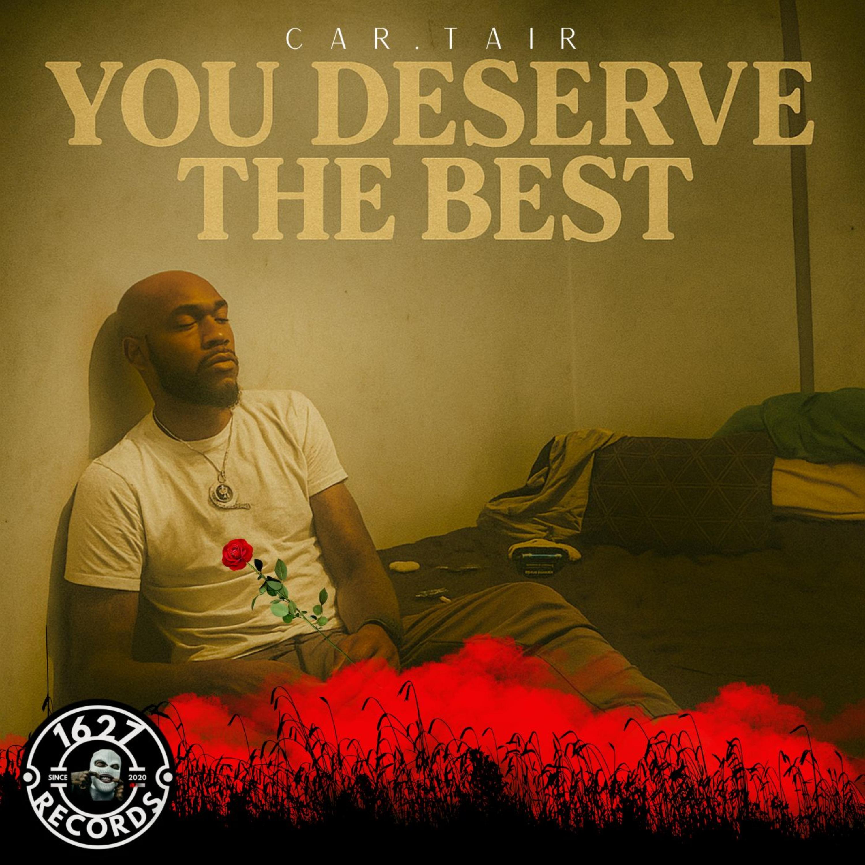 You Deserve The Best artwork