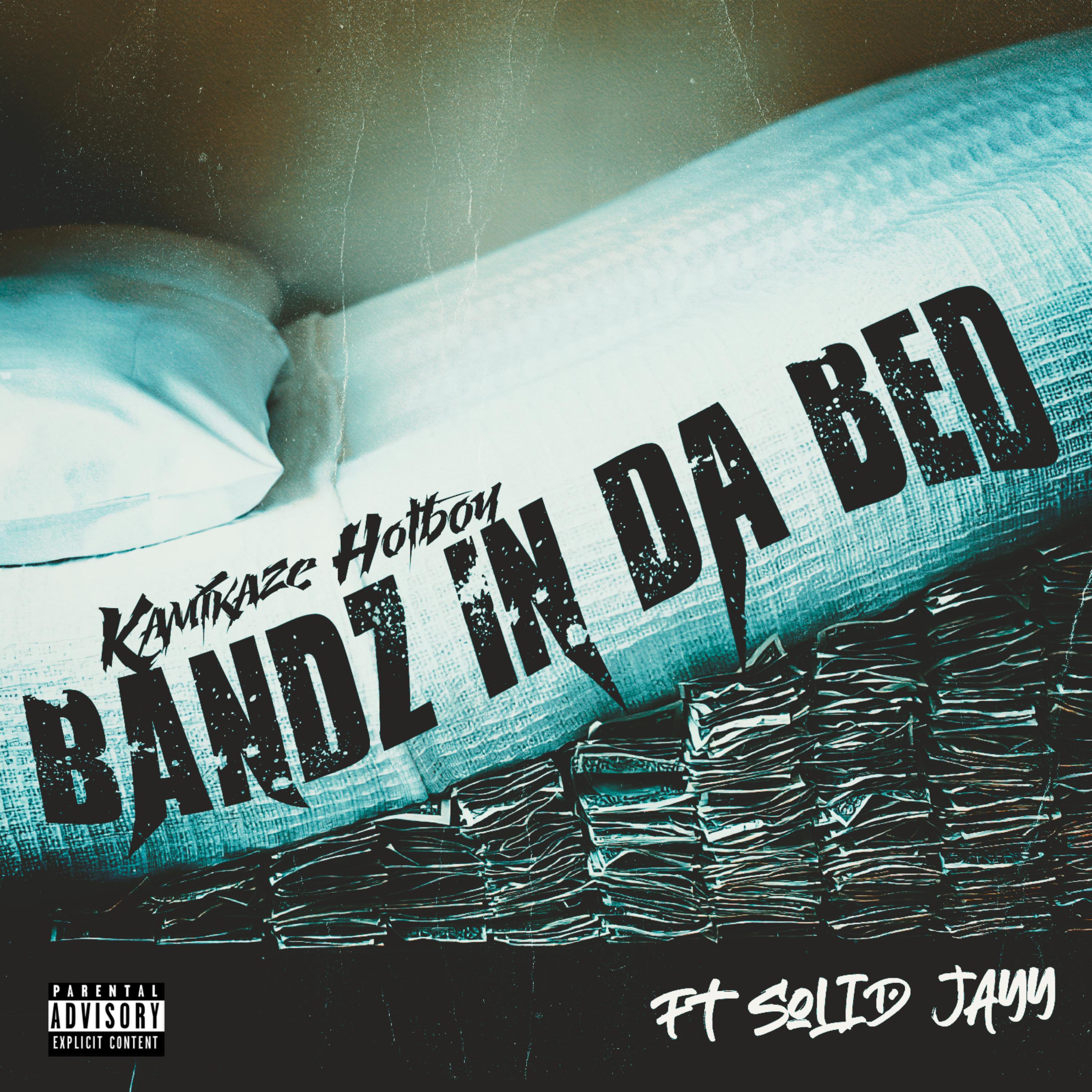 Bandz IN Da Bed artwork
