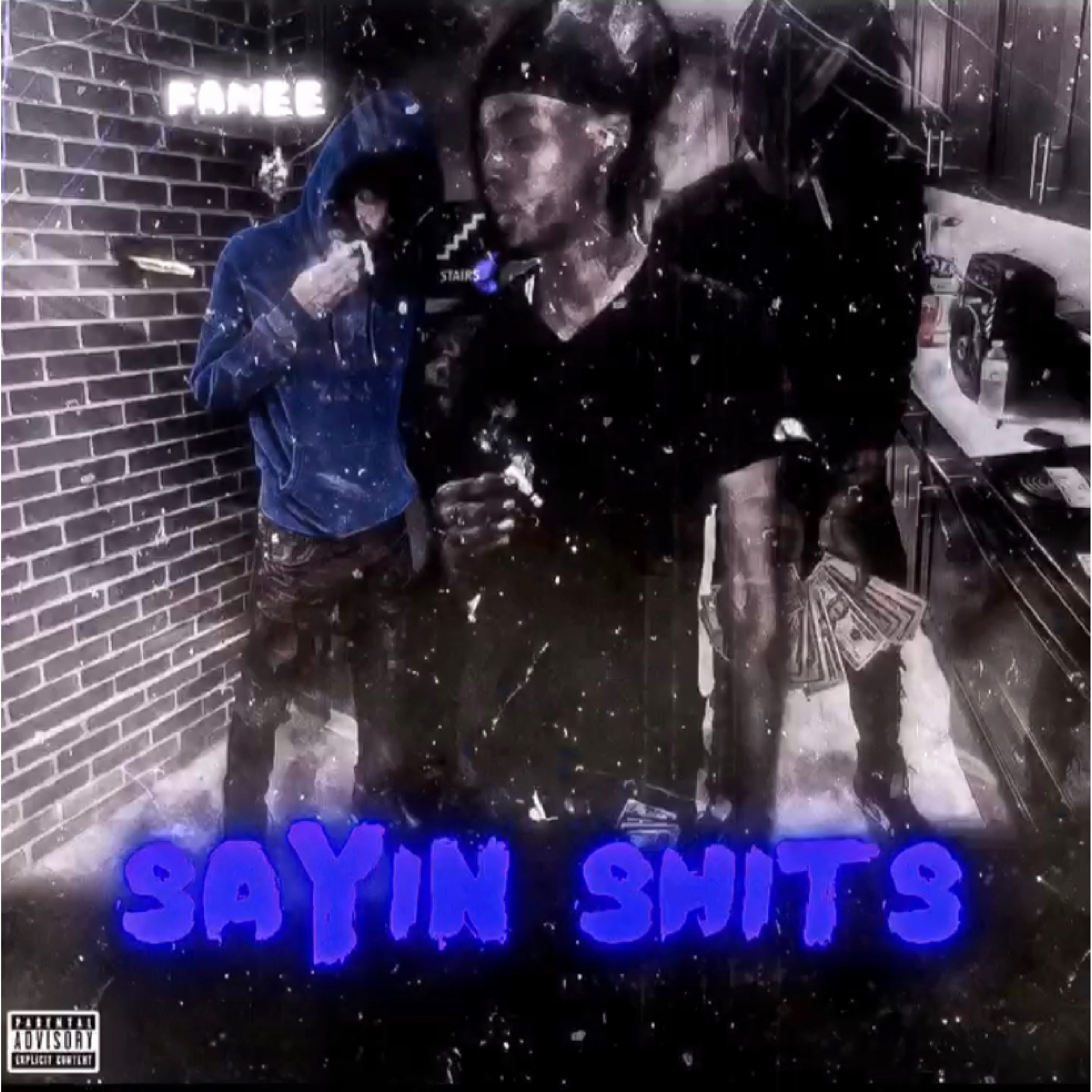 Sayin Shits by Fame Ree cover art