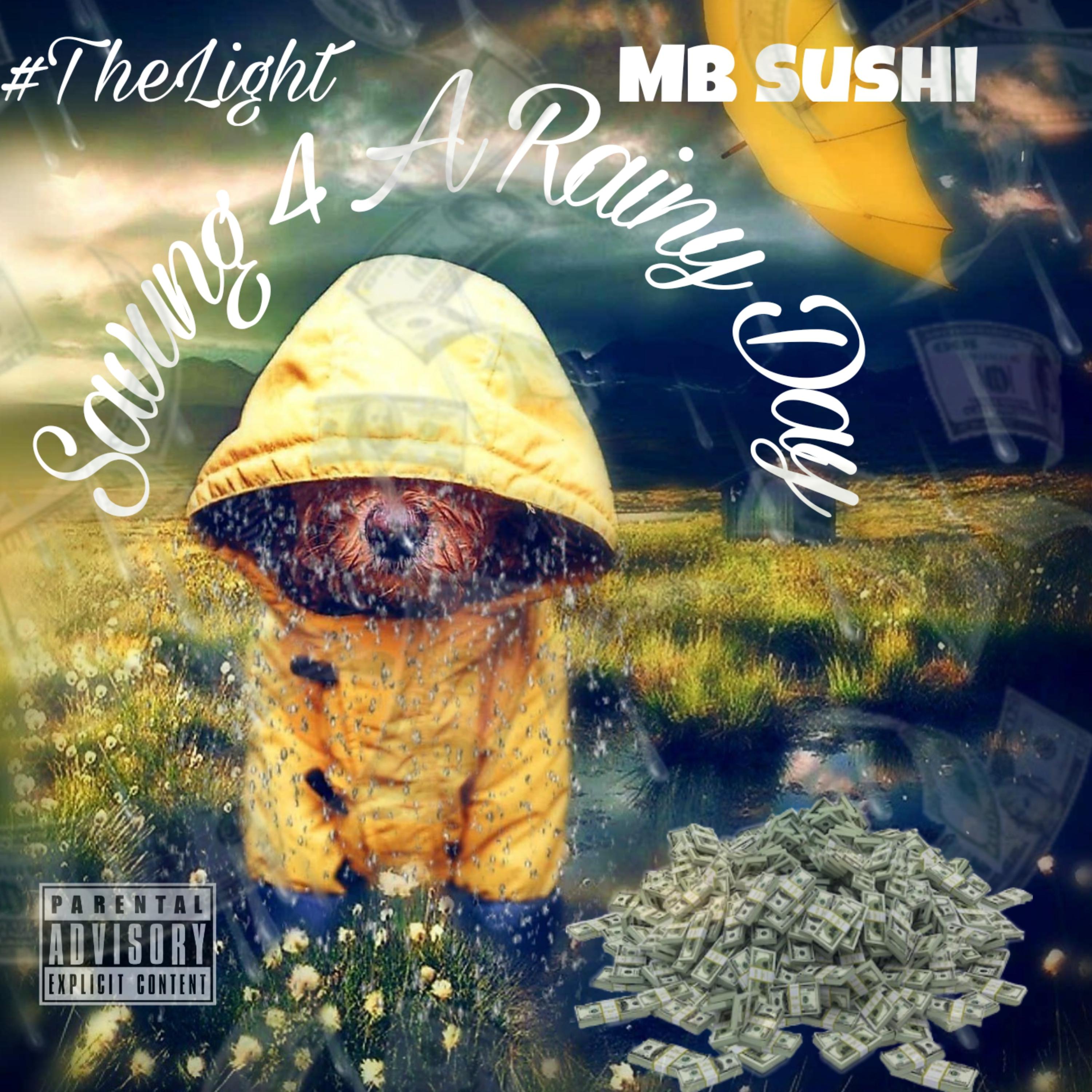 Saving 4 A Rainy Day  artwork