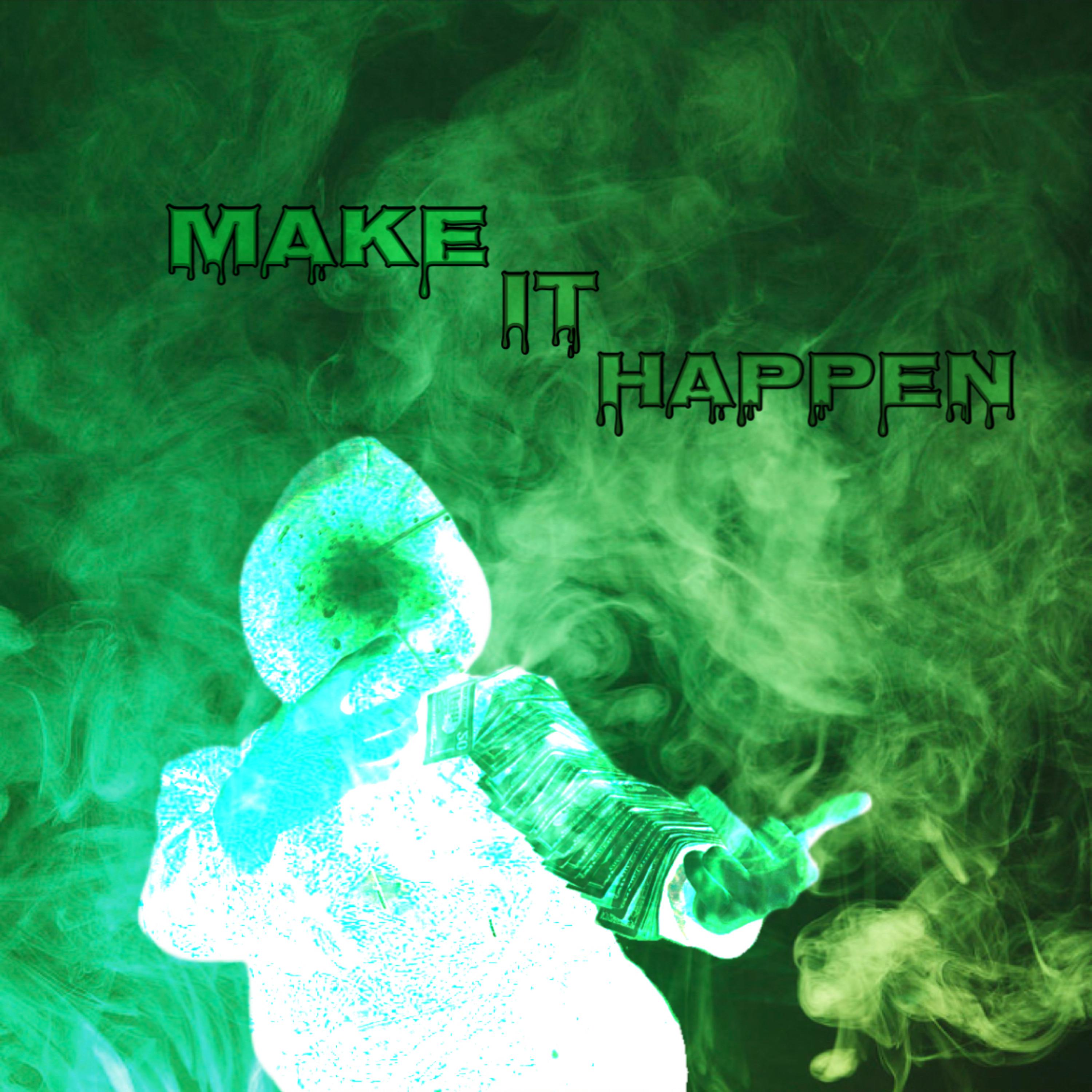 Make It Happen artwork