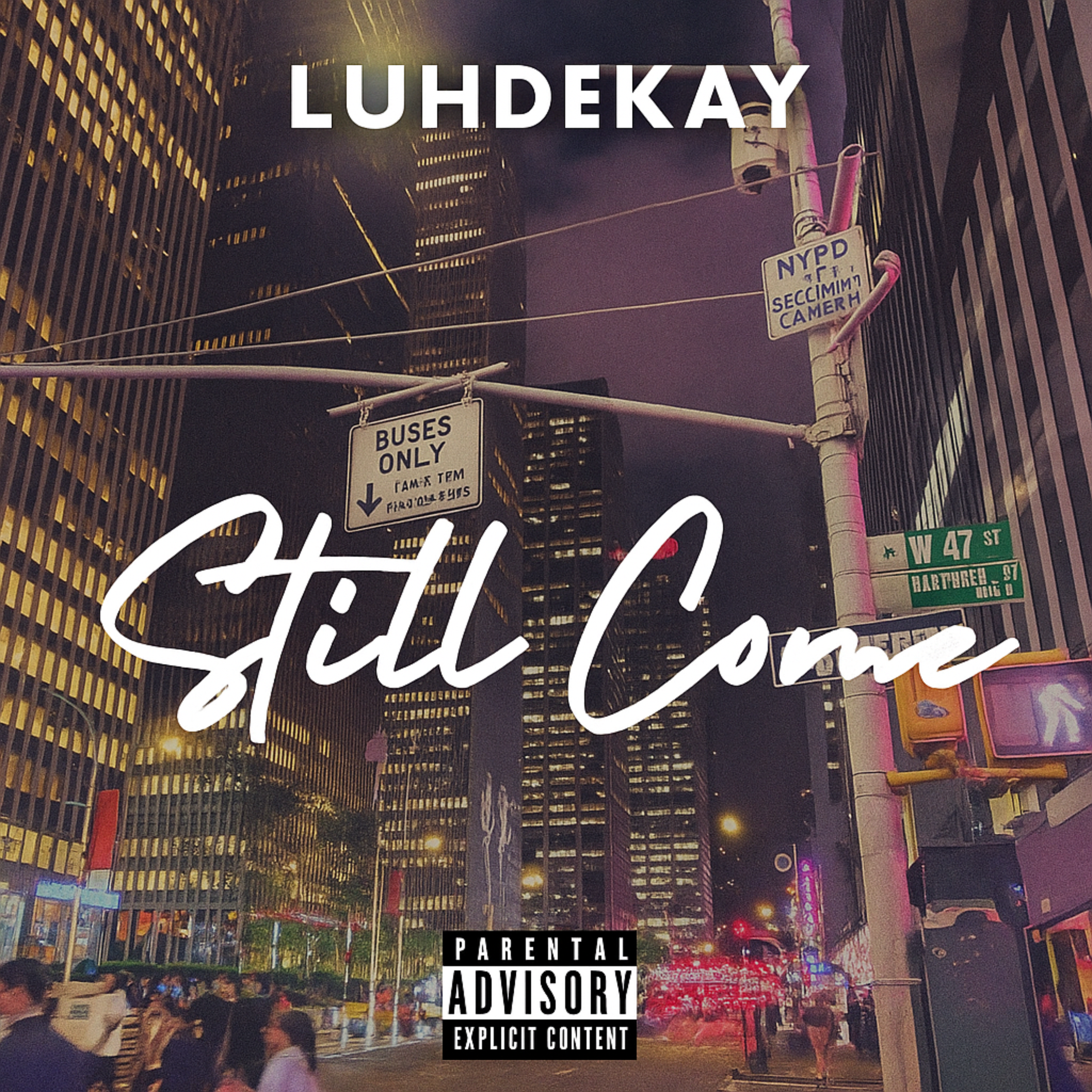 Still Come artwork
