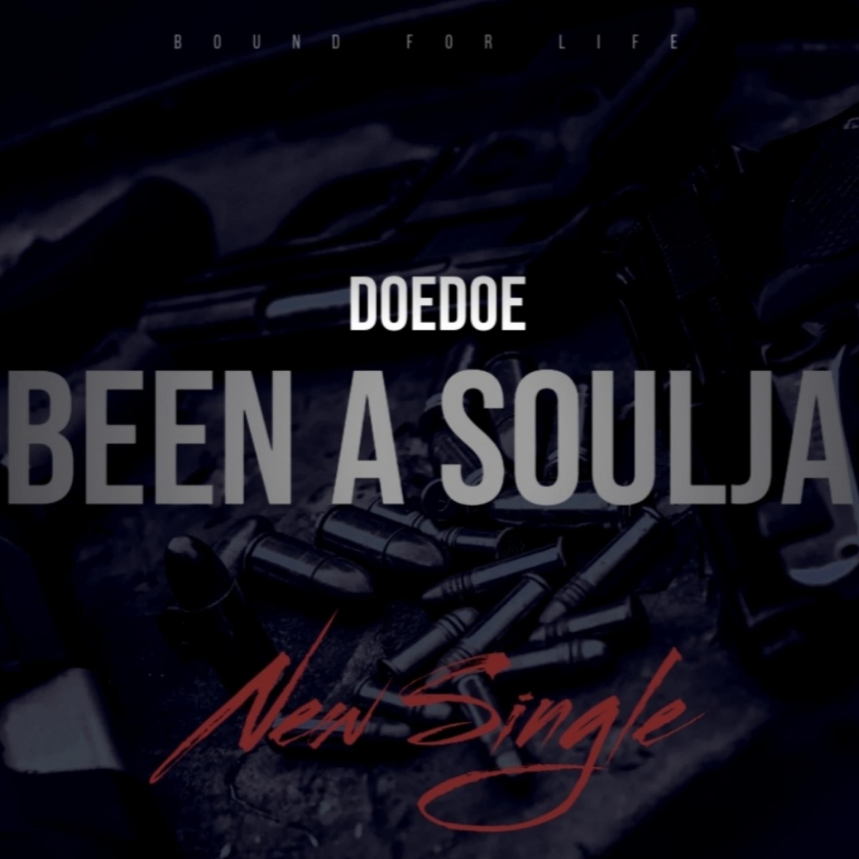 Been A Soulja artwork