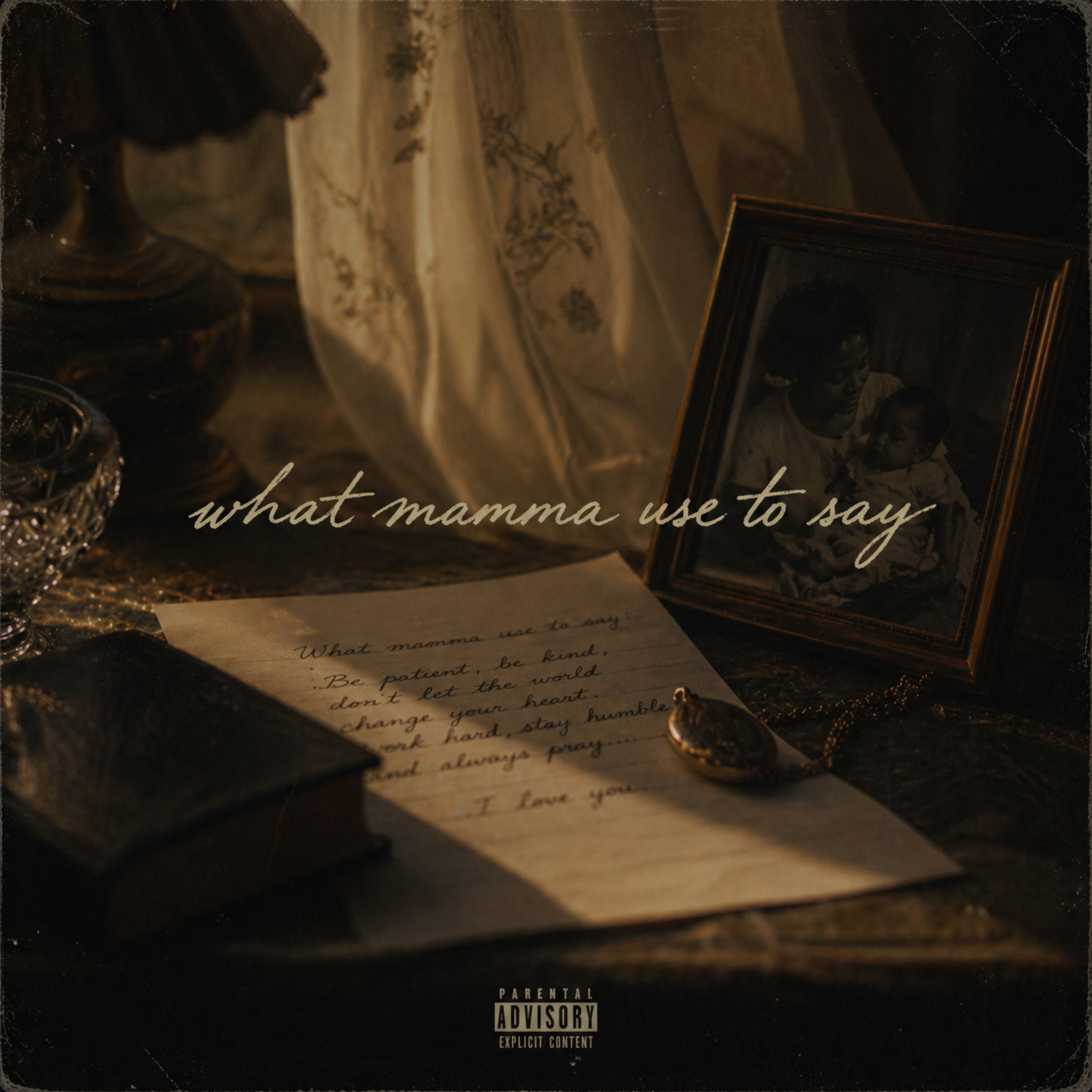 What Mamma Use To Say artwork