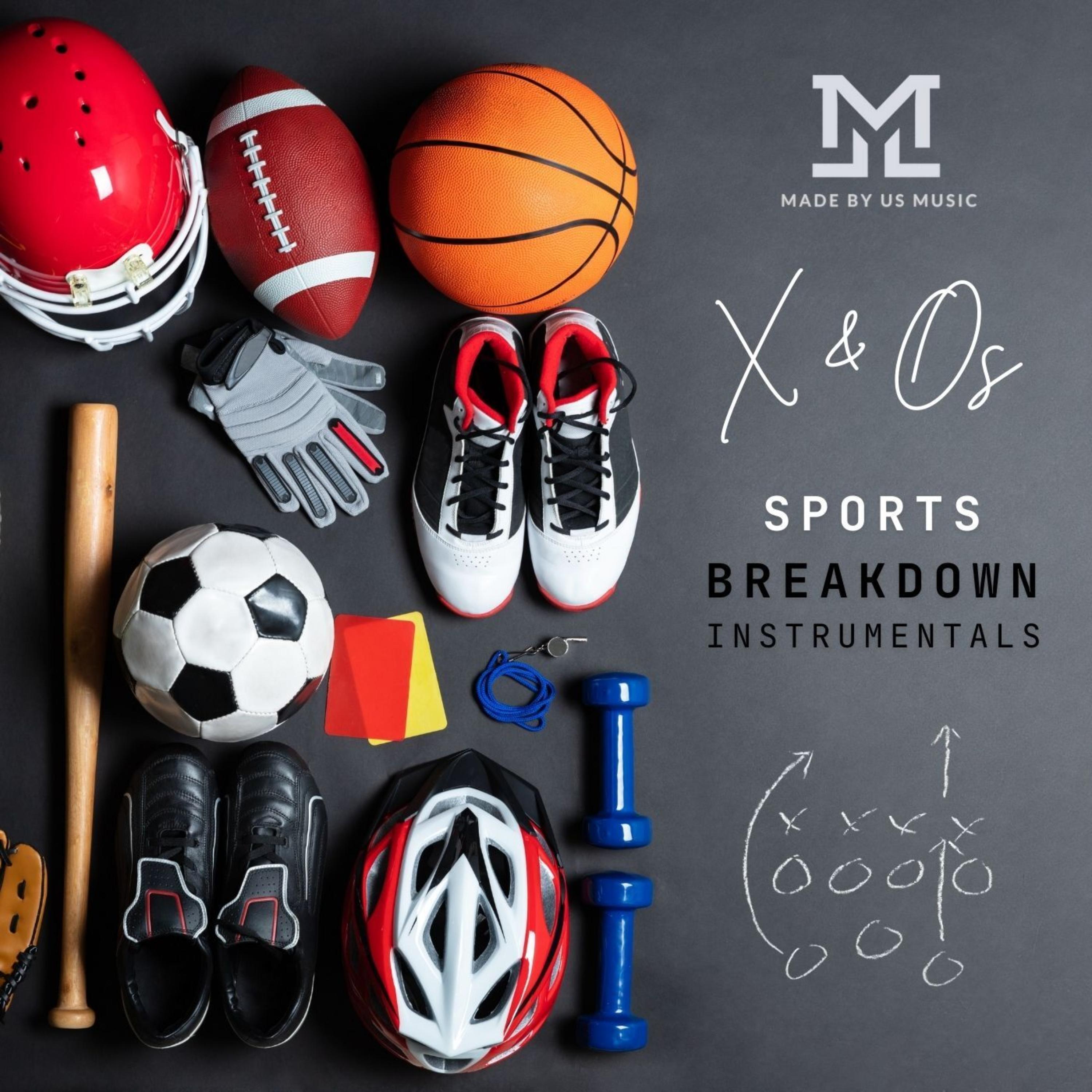 Xs and Os Sports Breakdown Instrumentals artwork