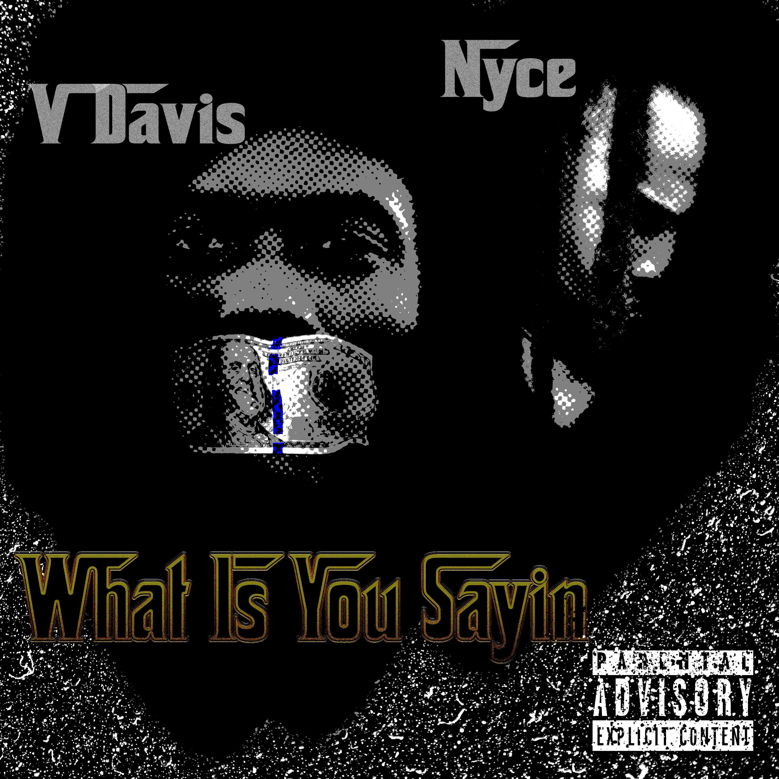 What Is you Saying artwork