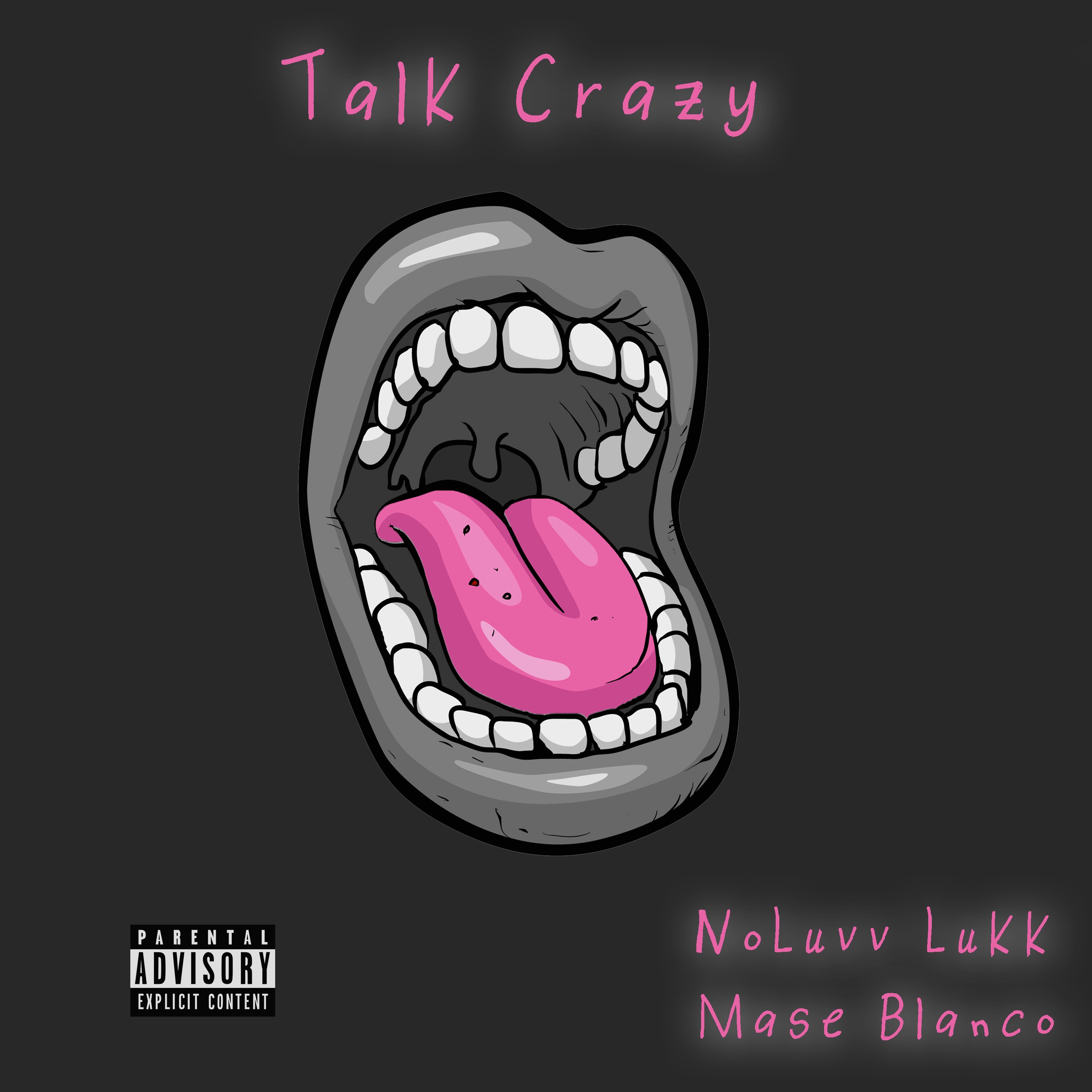 Talk Crazy artwork