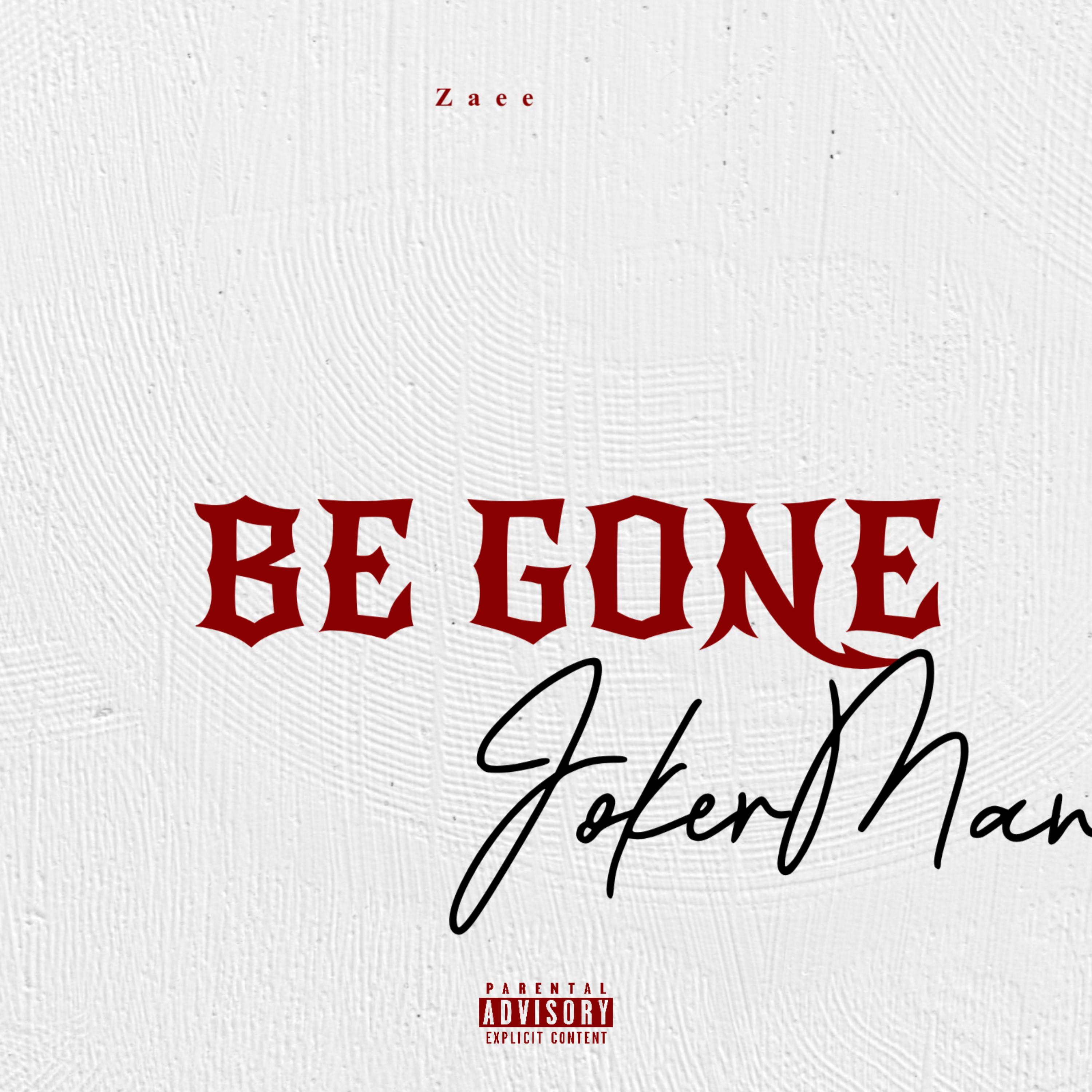 Be Gone artwork