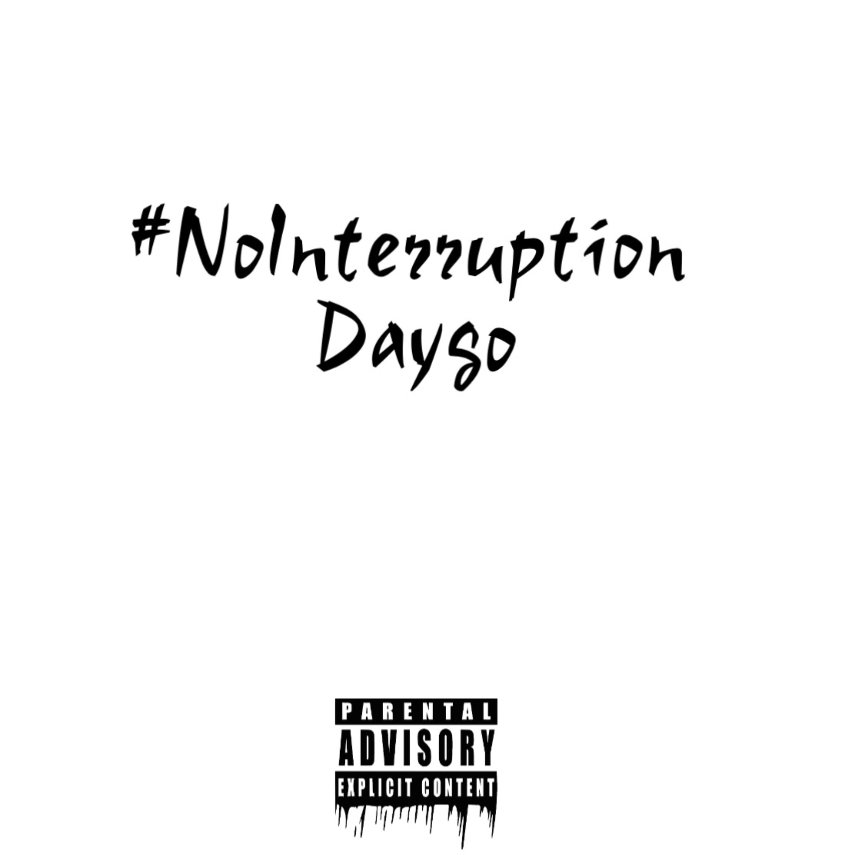 #NoInterruption artwork