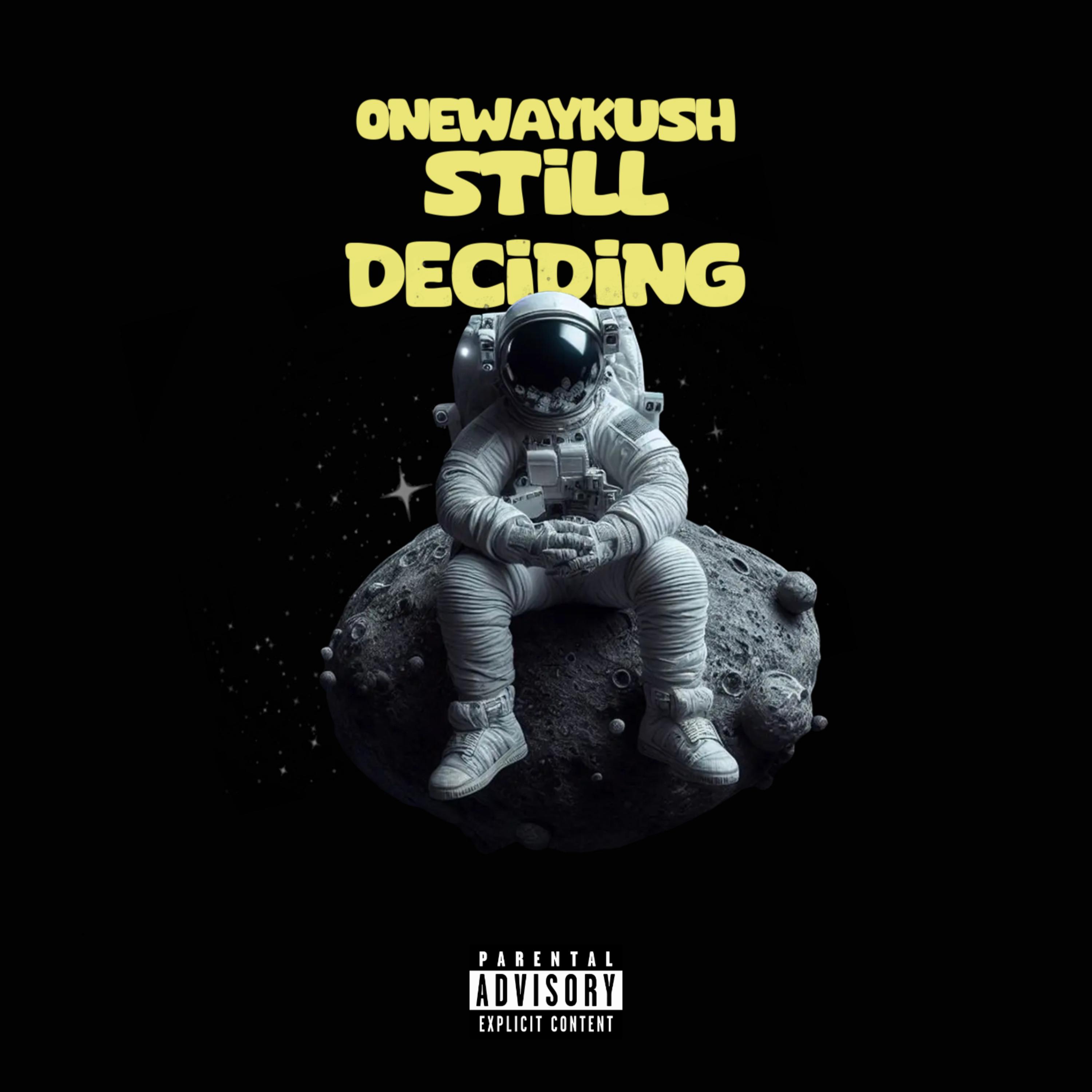 Still Deciding artwork