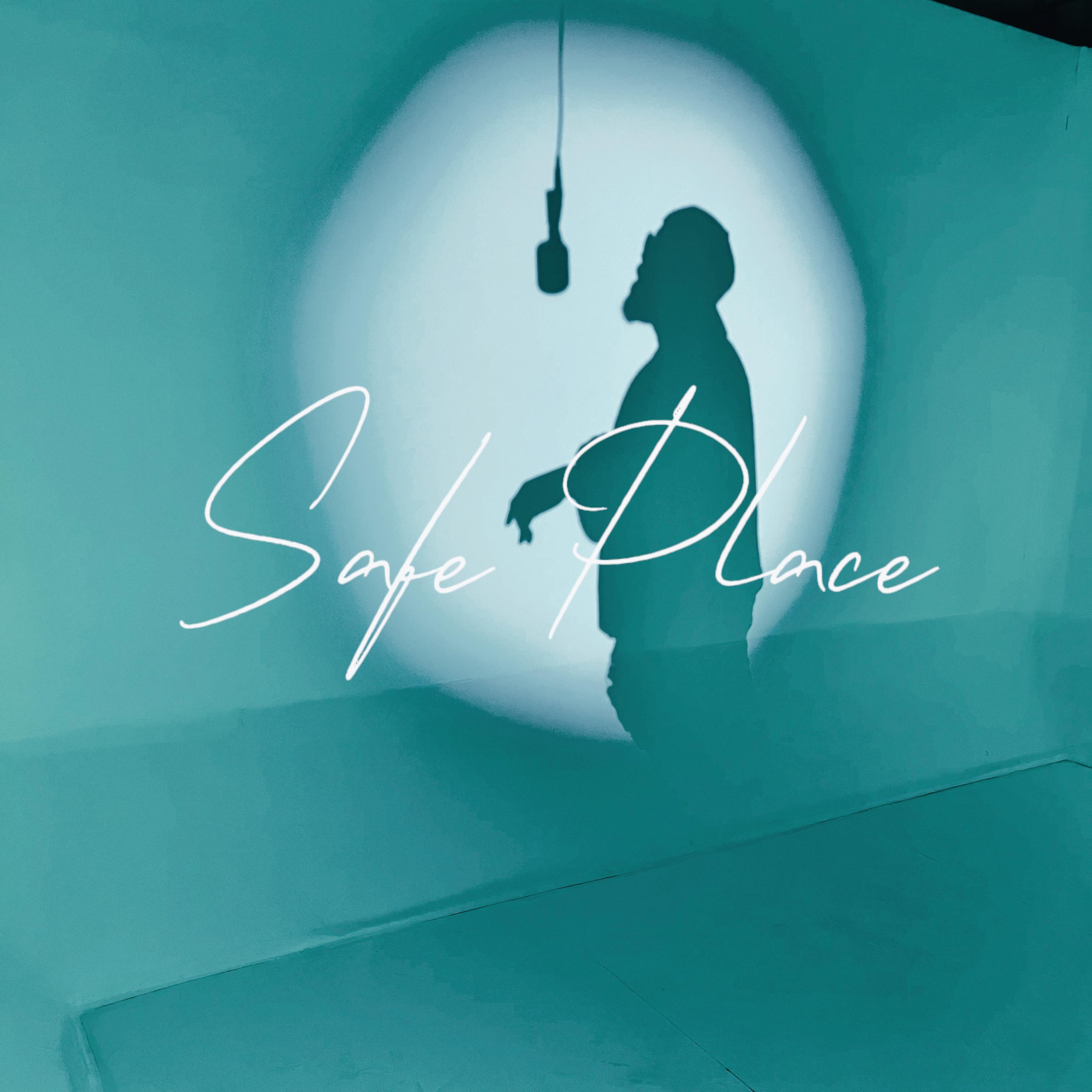 Safe Place artwork