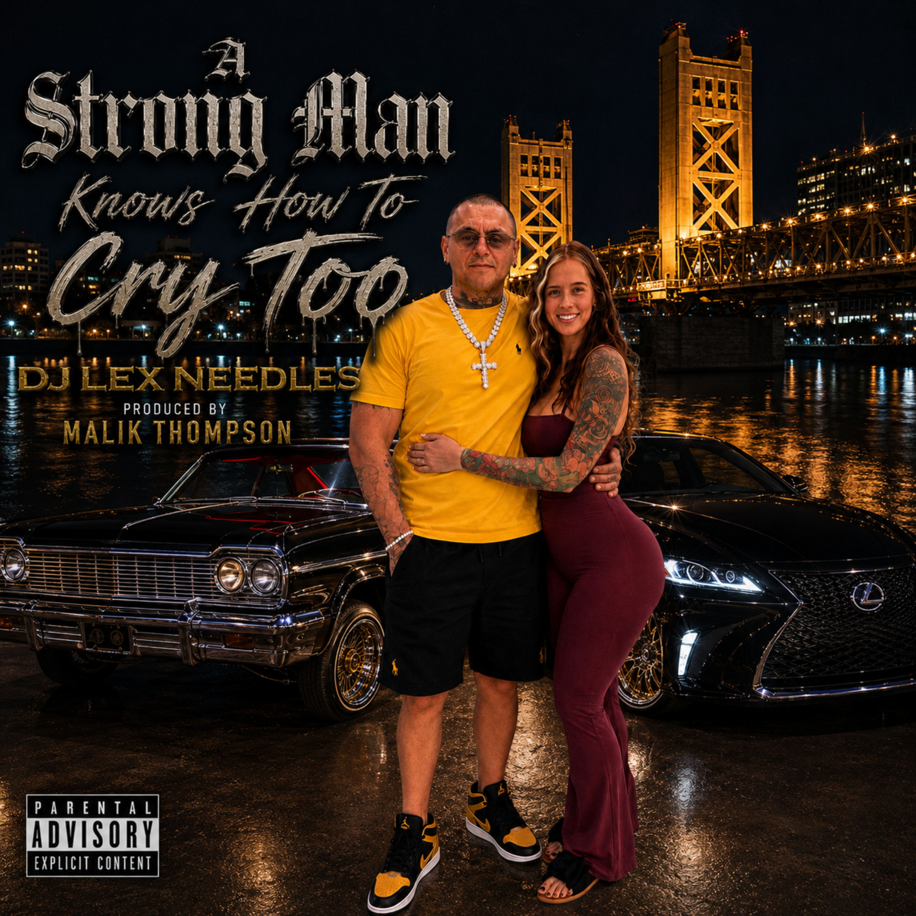 A Strong Man Knows How To Cry Too by DJ Lex Needles cover art