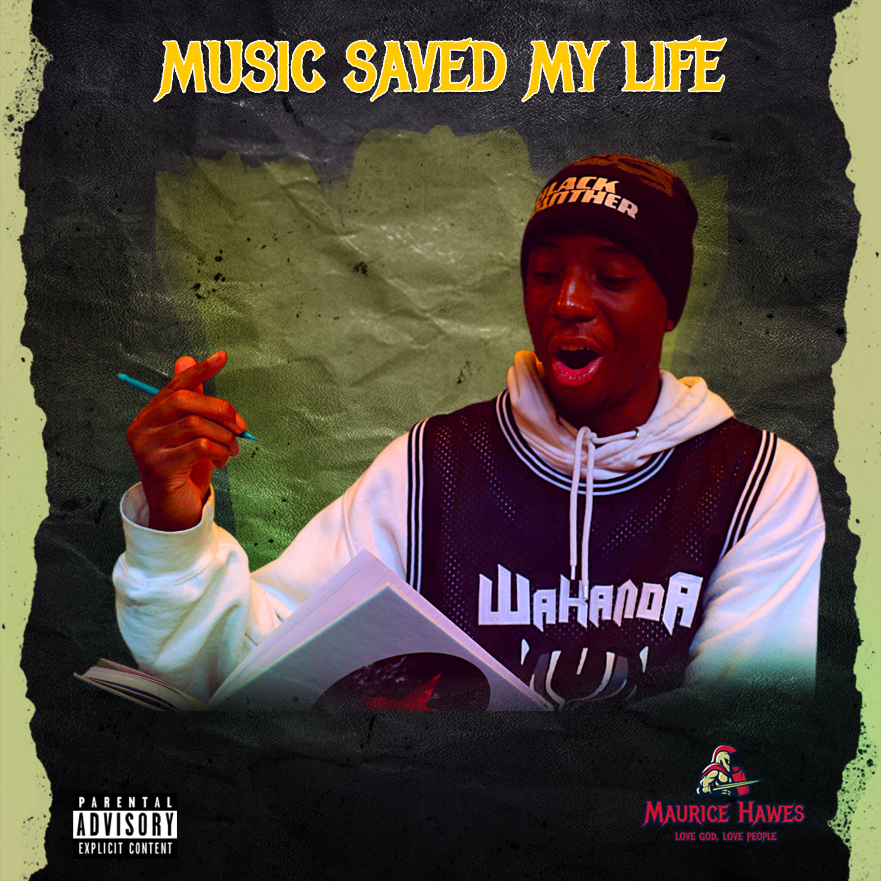 MUSIC SAVED MY LIFE artwork