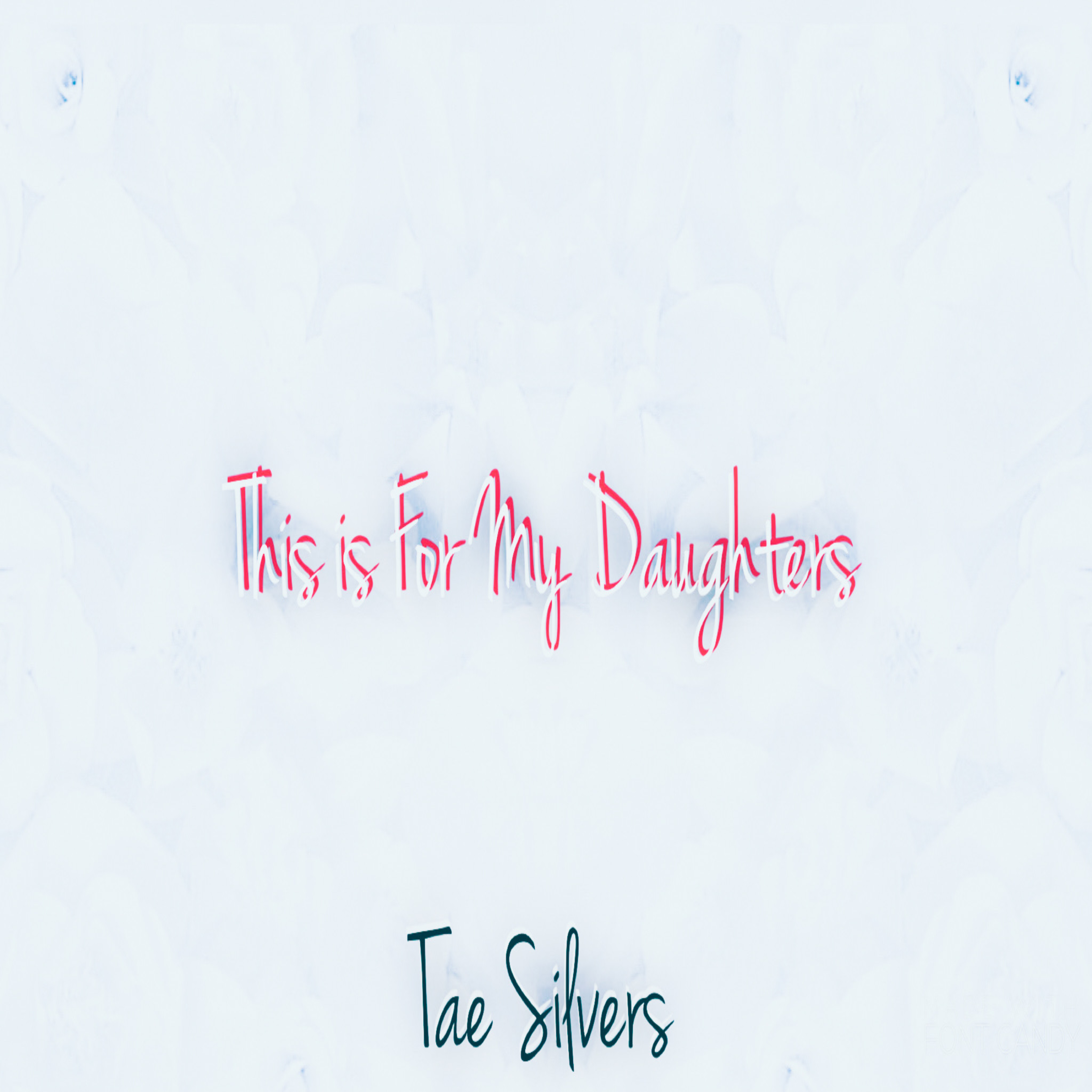 This is For My Daughters by Tae Silvers cover art