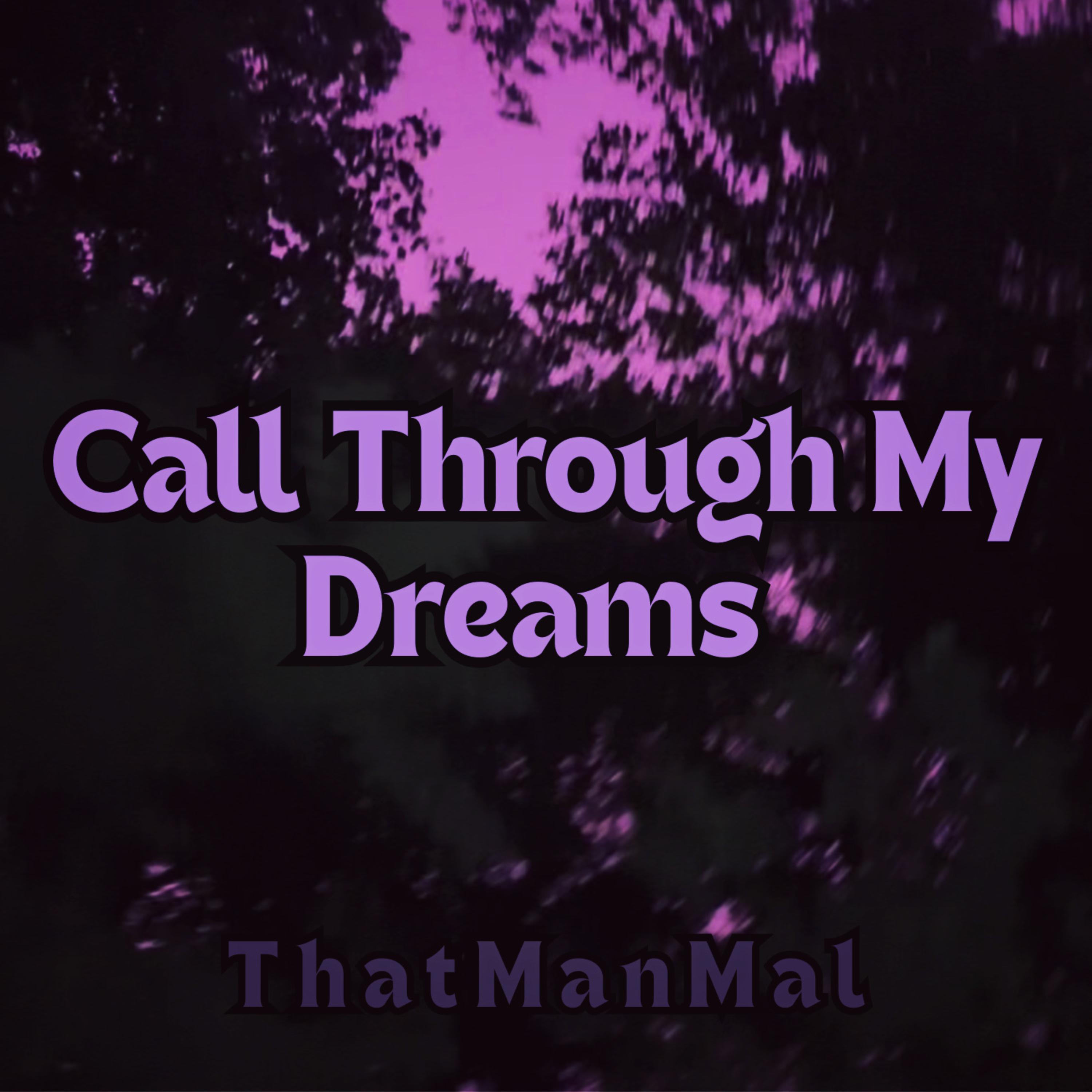 Call Through My Dreams artwork