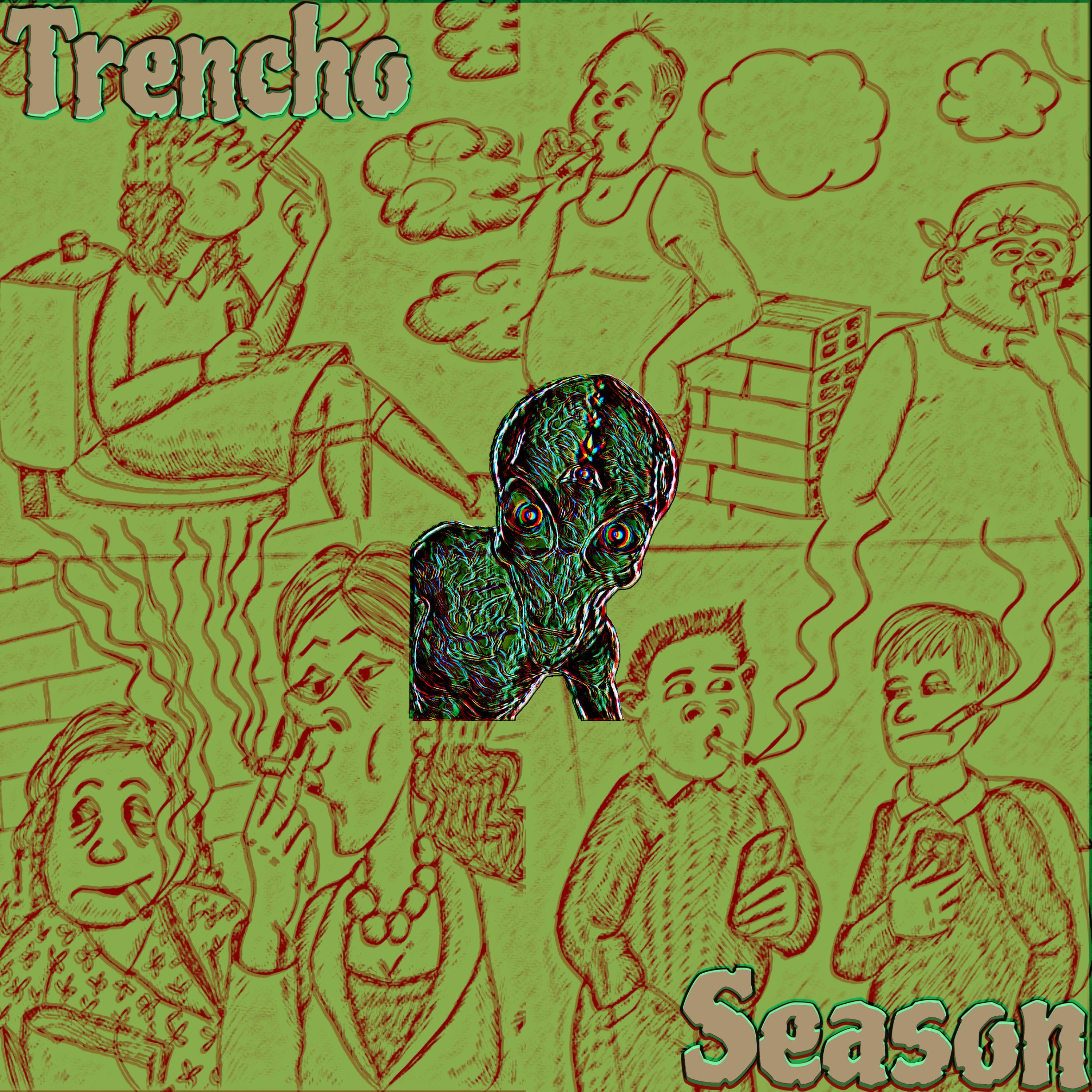 Trencho Season artwork