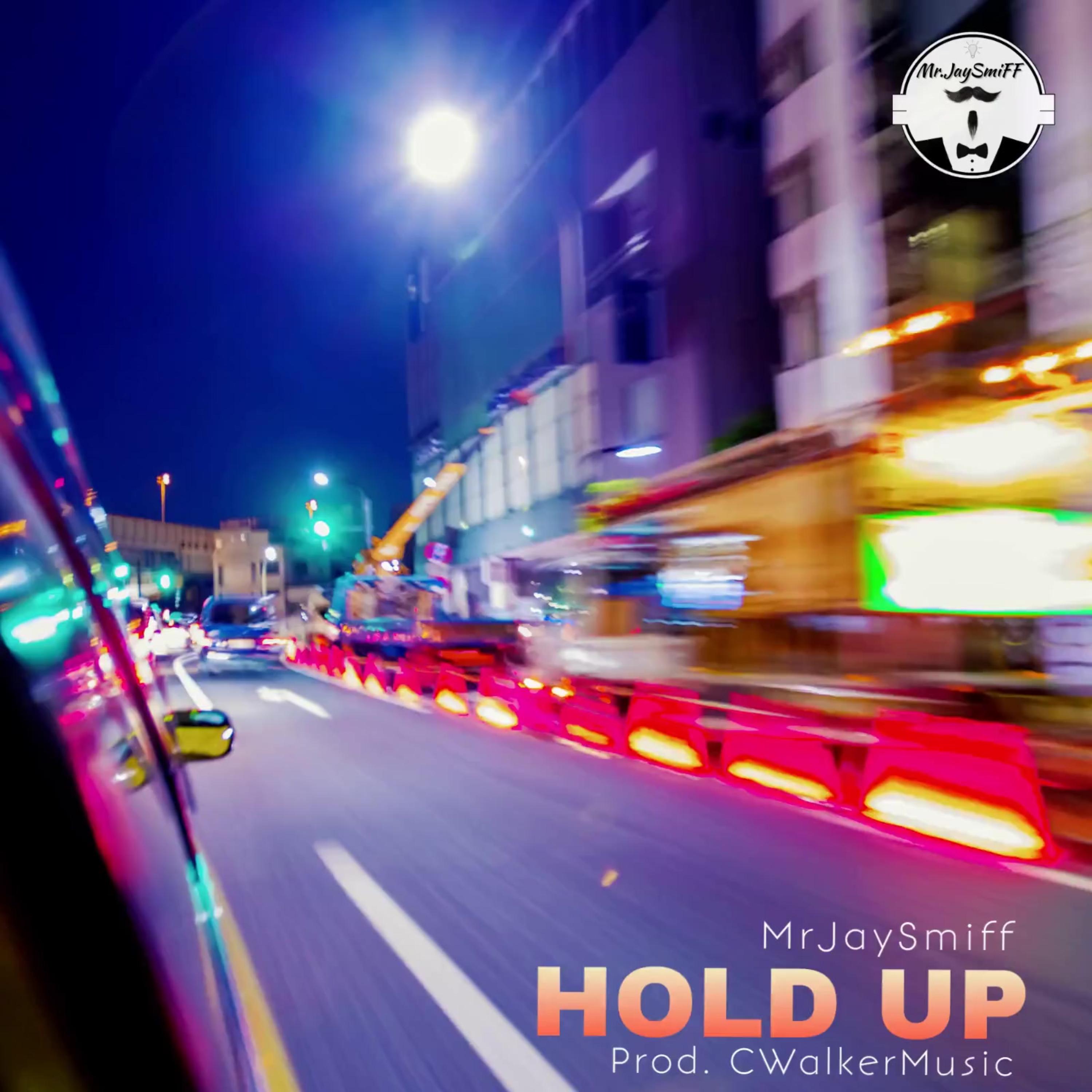 Hold Up artwork