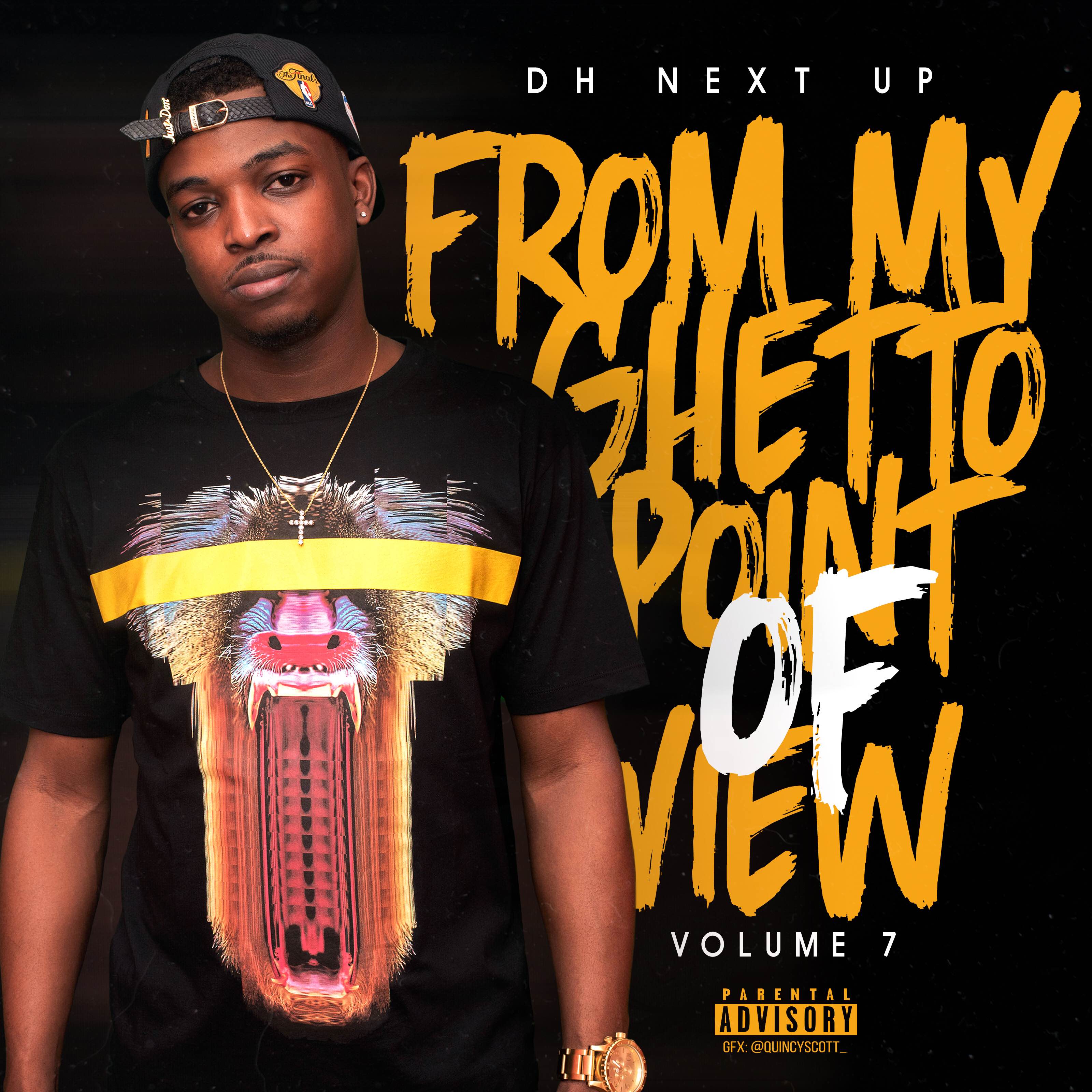 From My Ghetto Point of View Vol. 7 by DH Next Up cover art