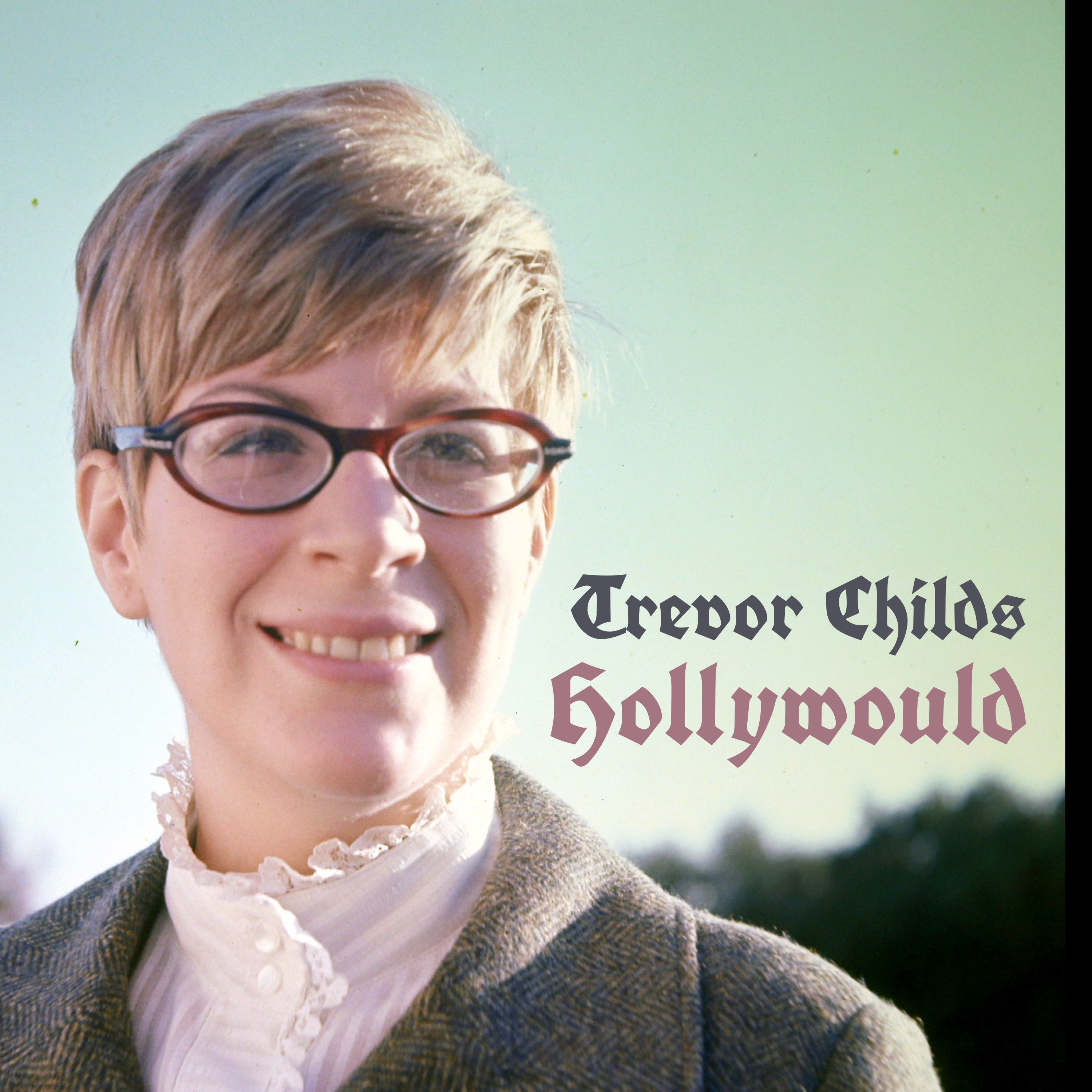 Hollywould by Trevor childs cover art