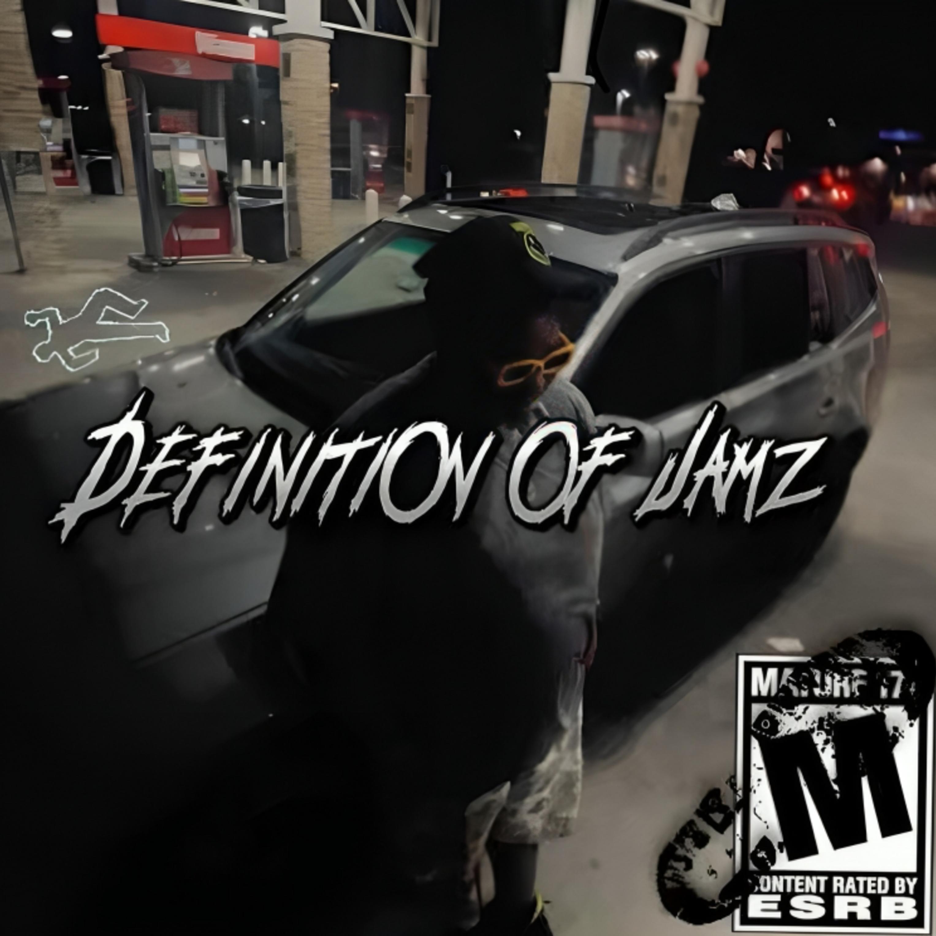Definiti0n 0f Jamz artwork