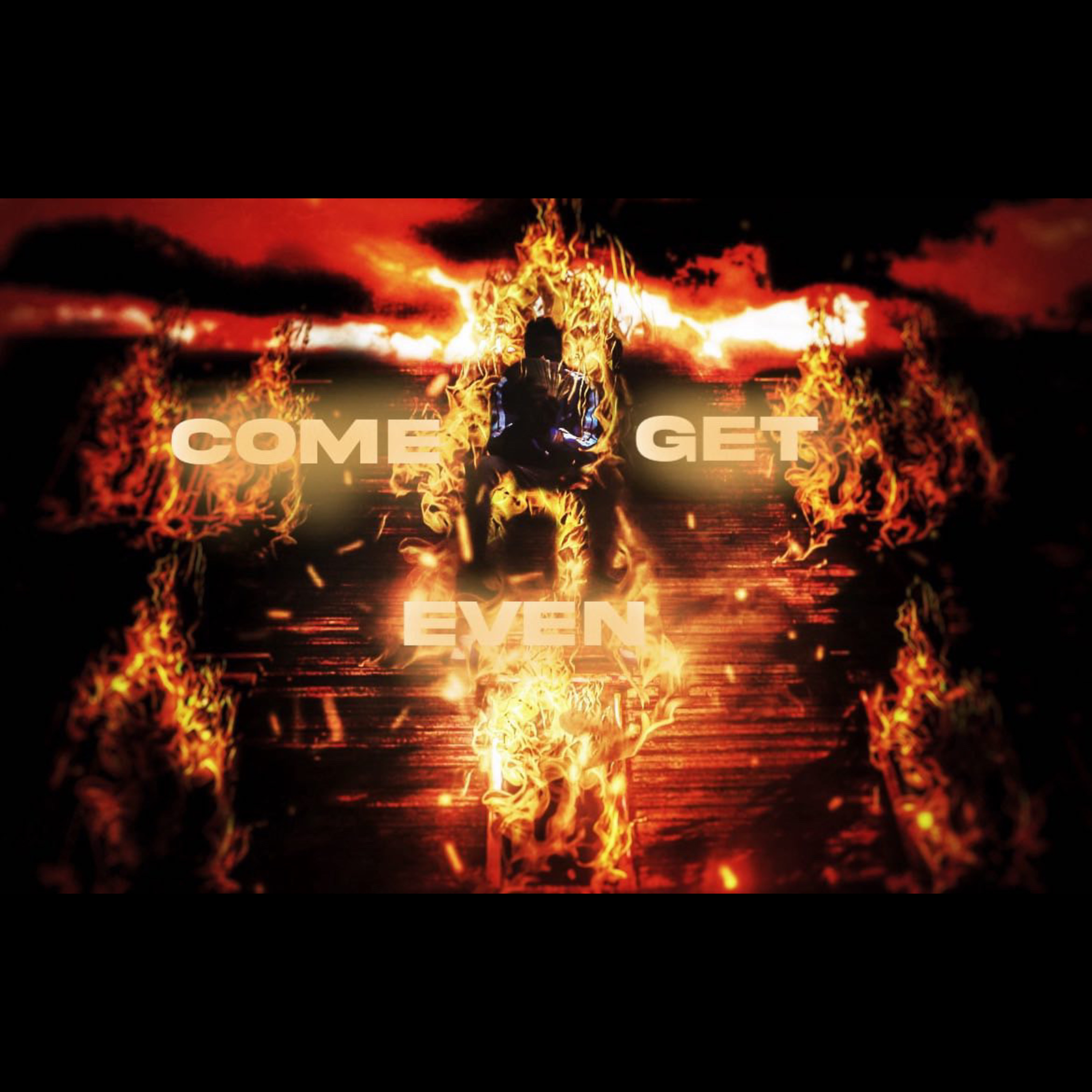 Come Get Even artwork