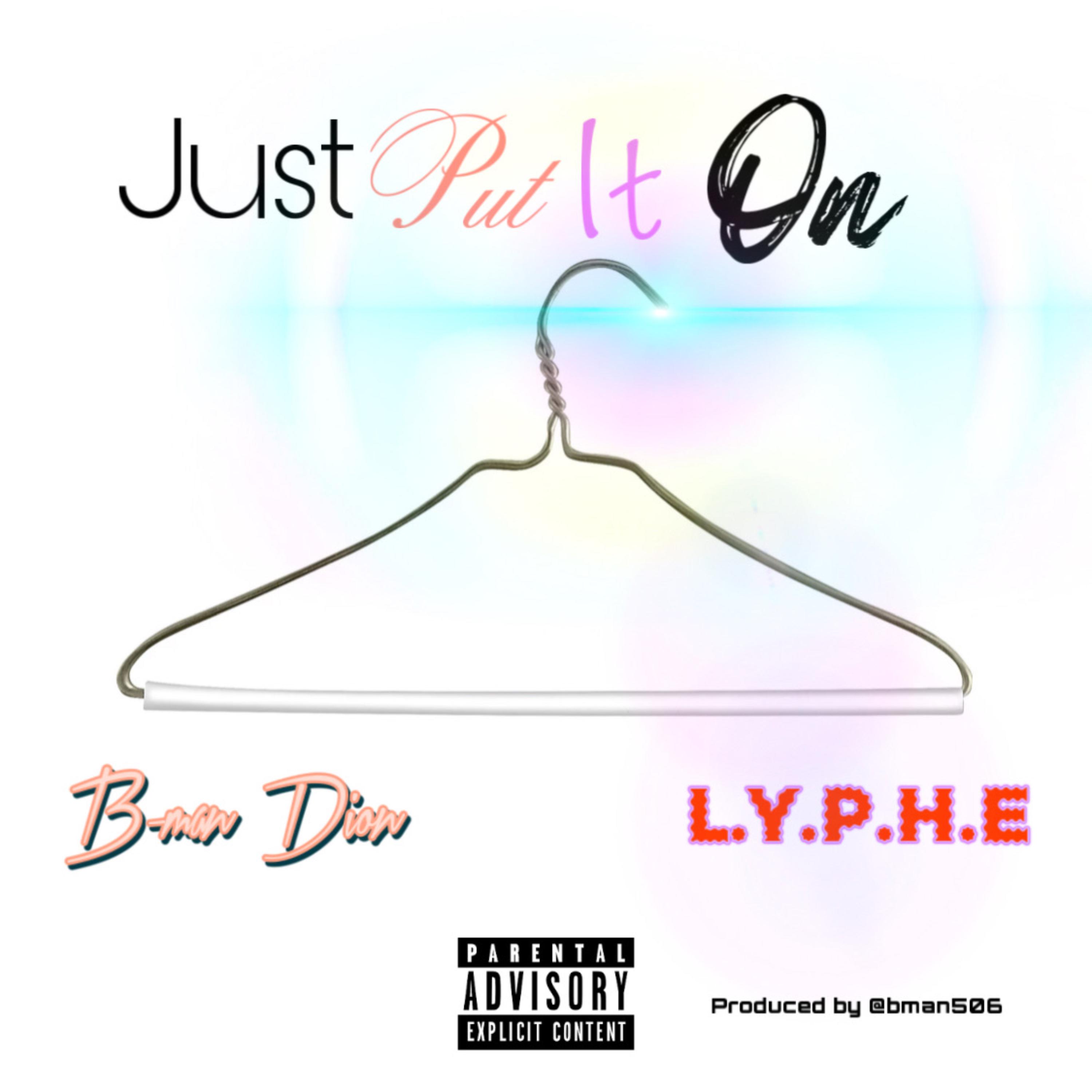 Just Put It On artwork