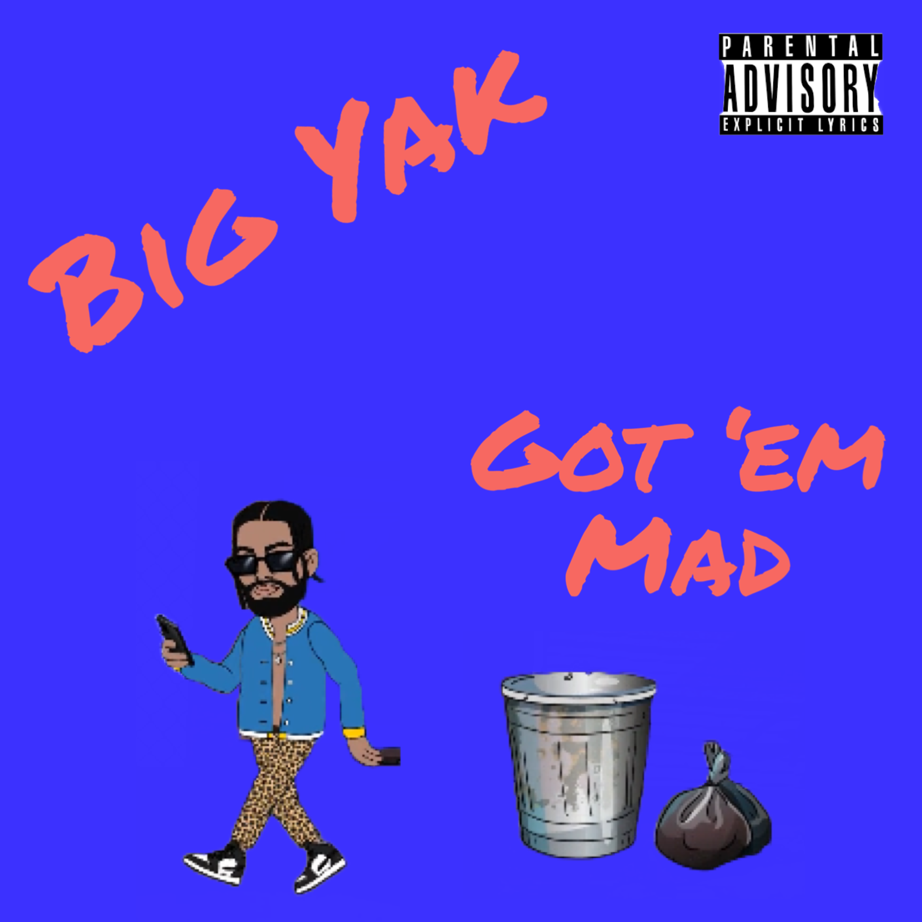 Got 'em Mad artwork