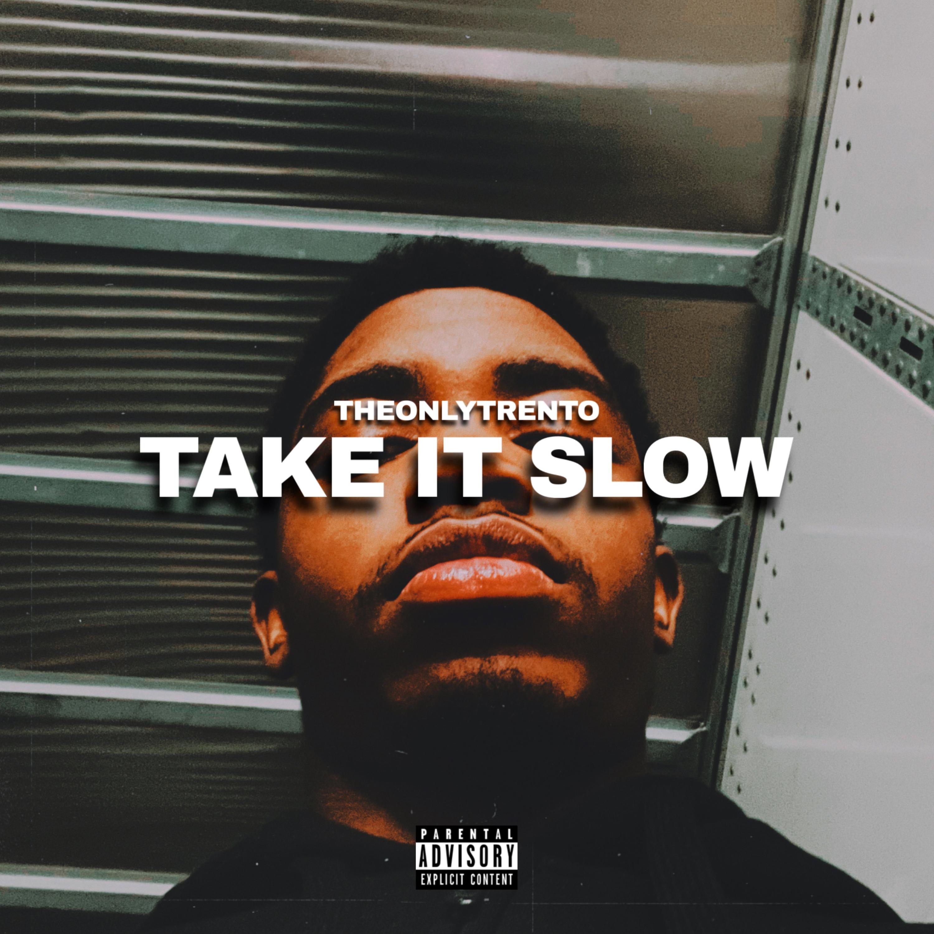 Take It Slow by TheOnlyTrento cover art