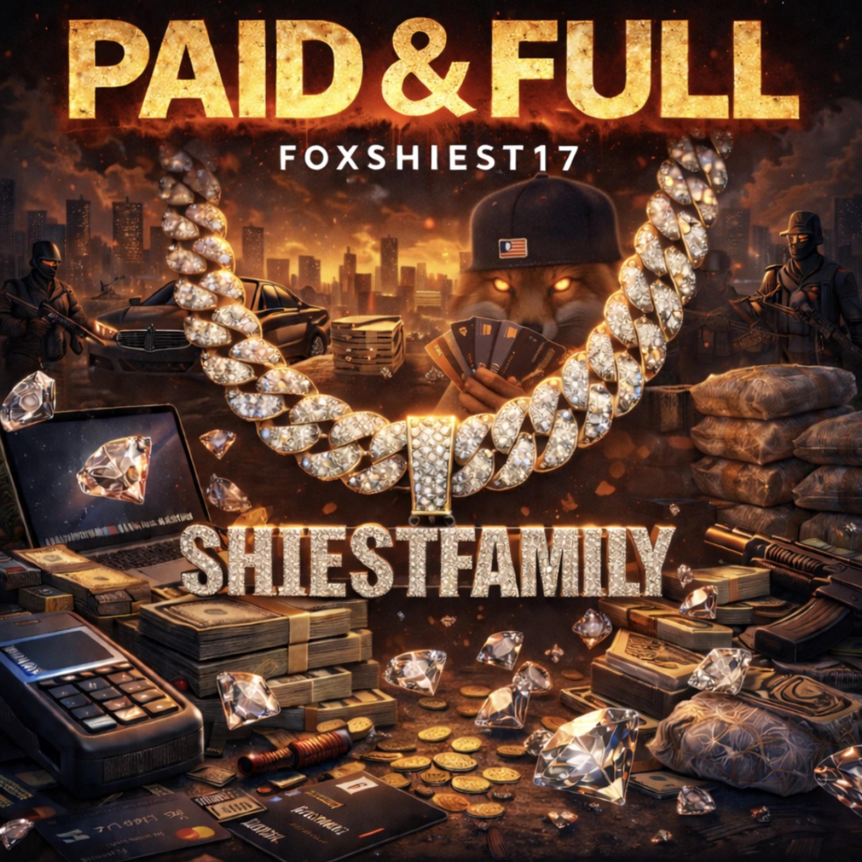 PAID & FULL artwork