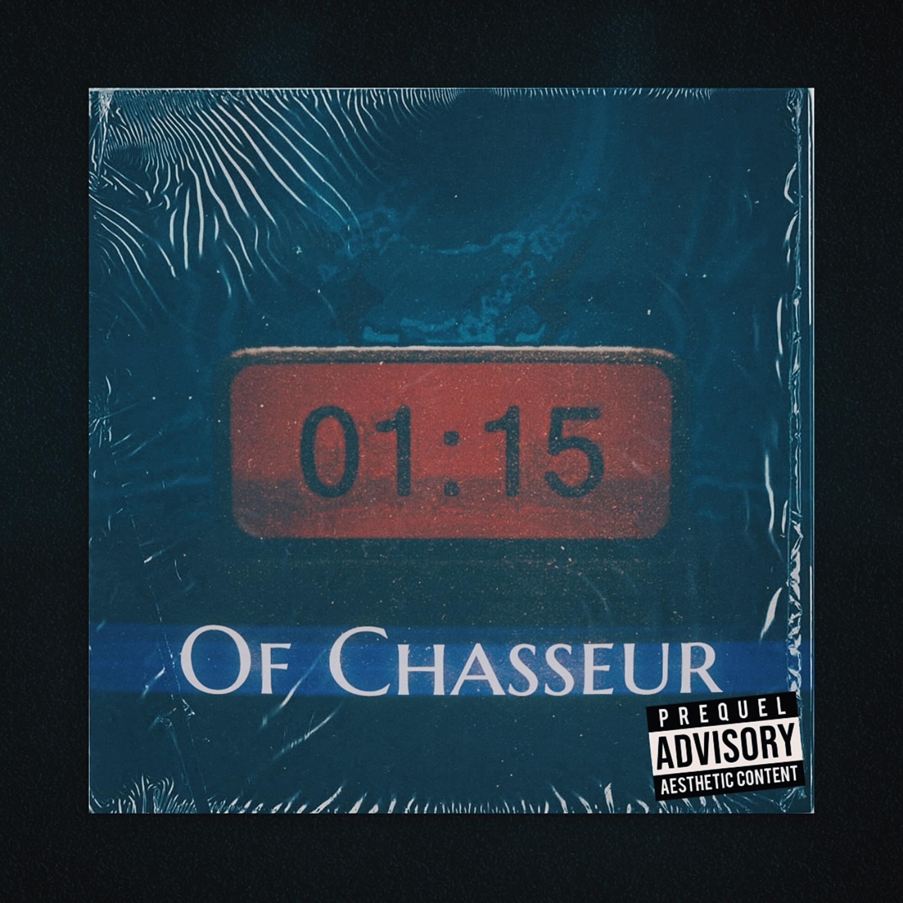 1:15 Of Chasseur artwork
