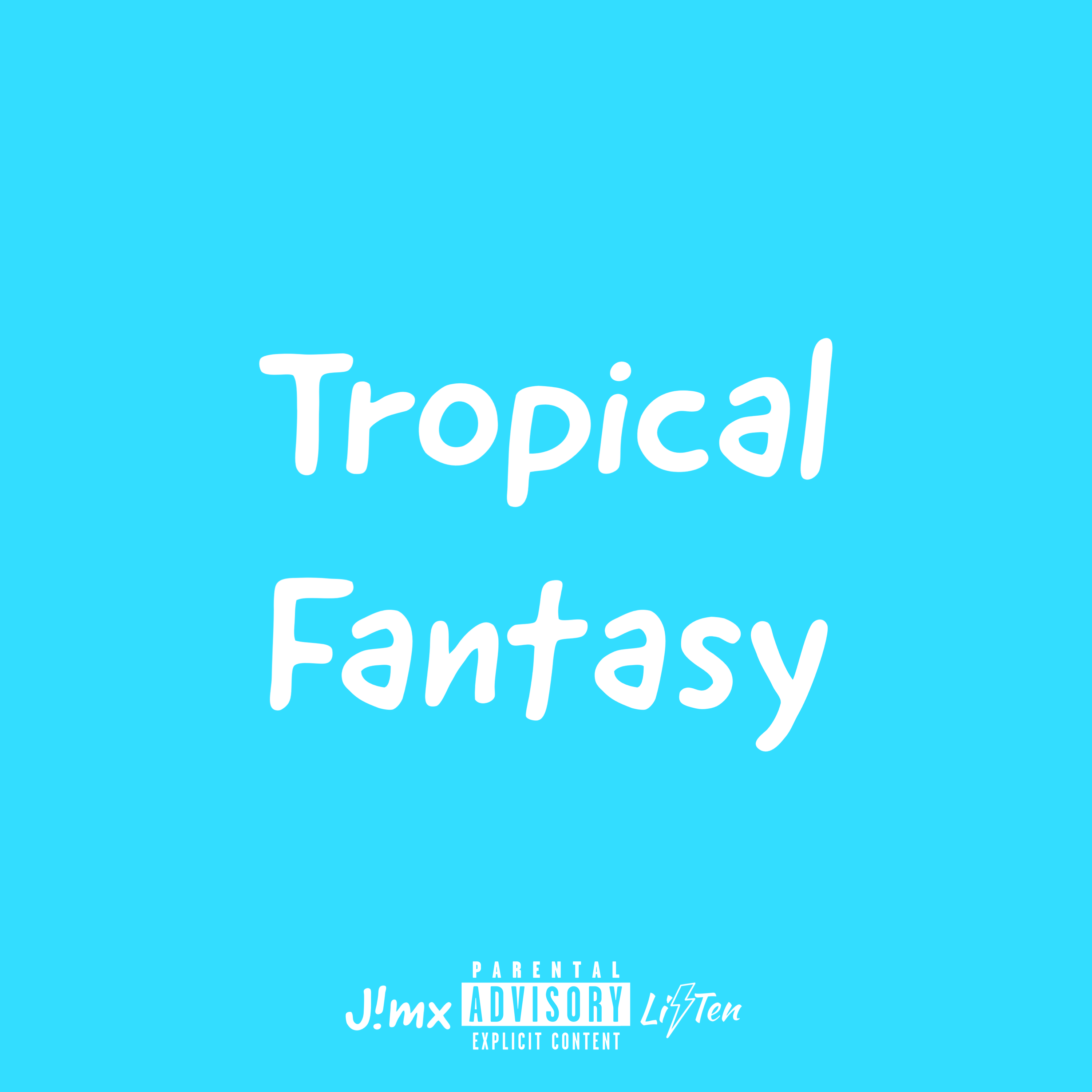 Tropical Fantasy artwork