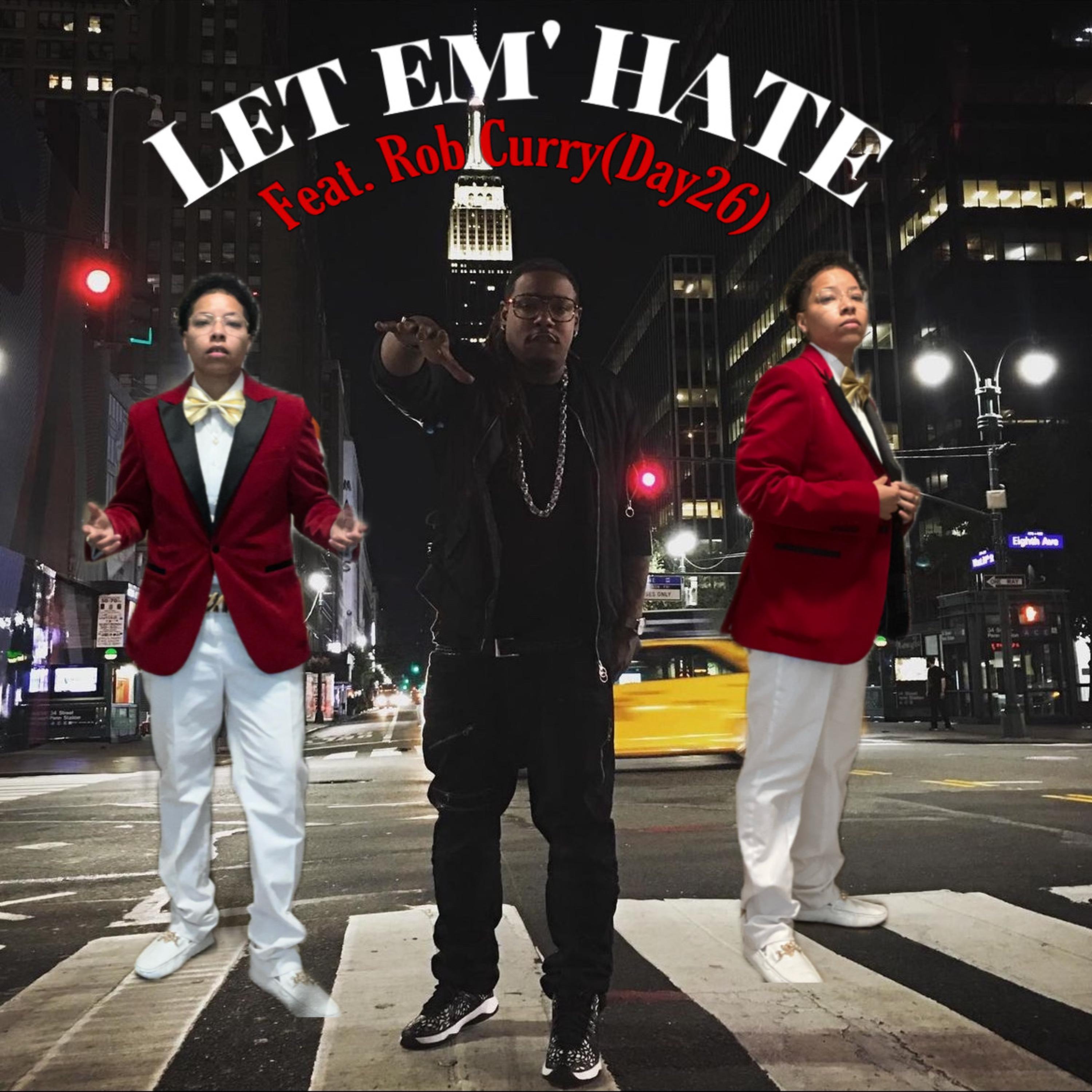 Let Em’ Hate artwork