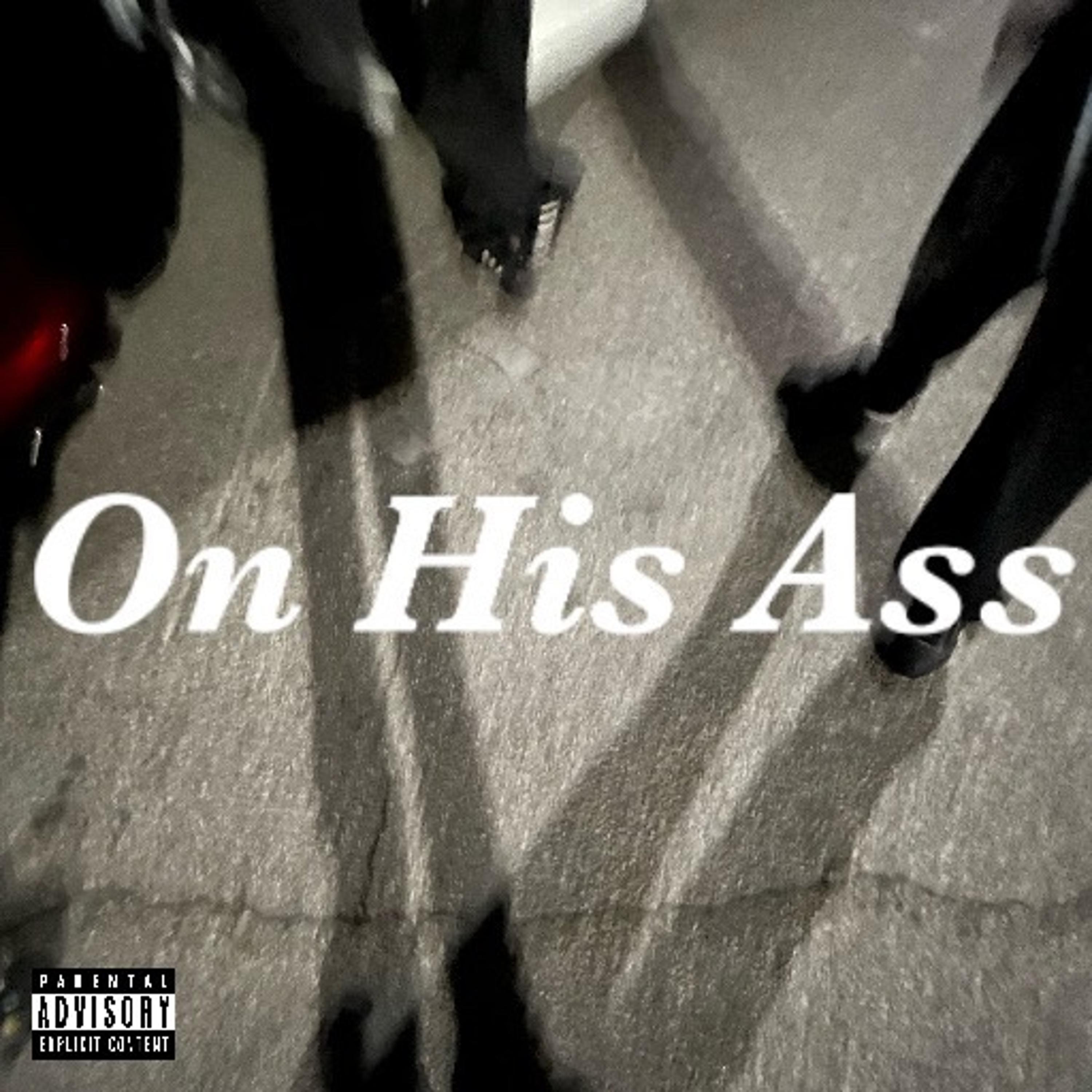On His Ass artwork