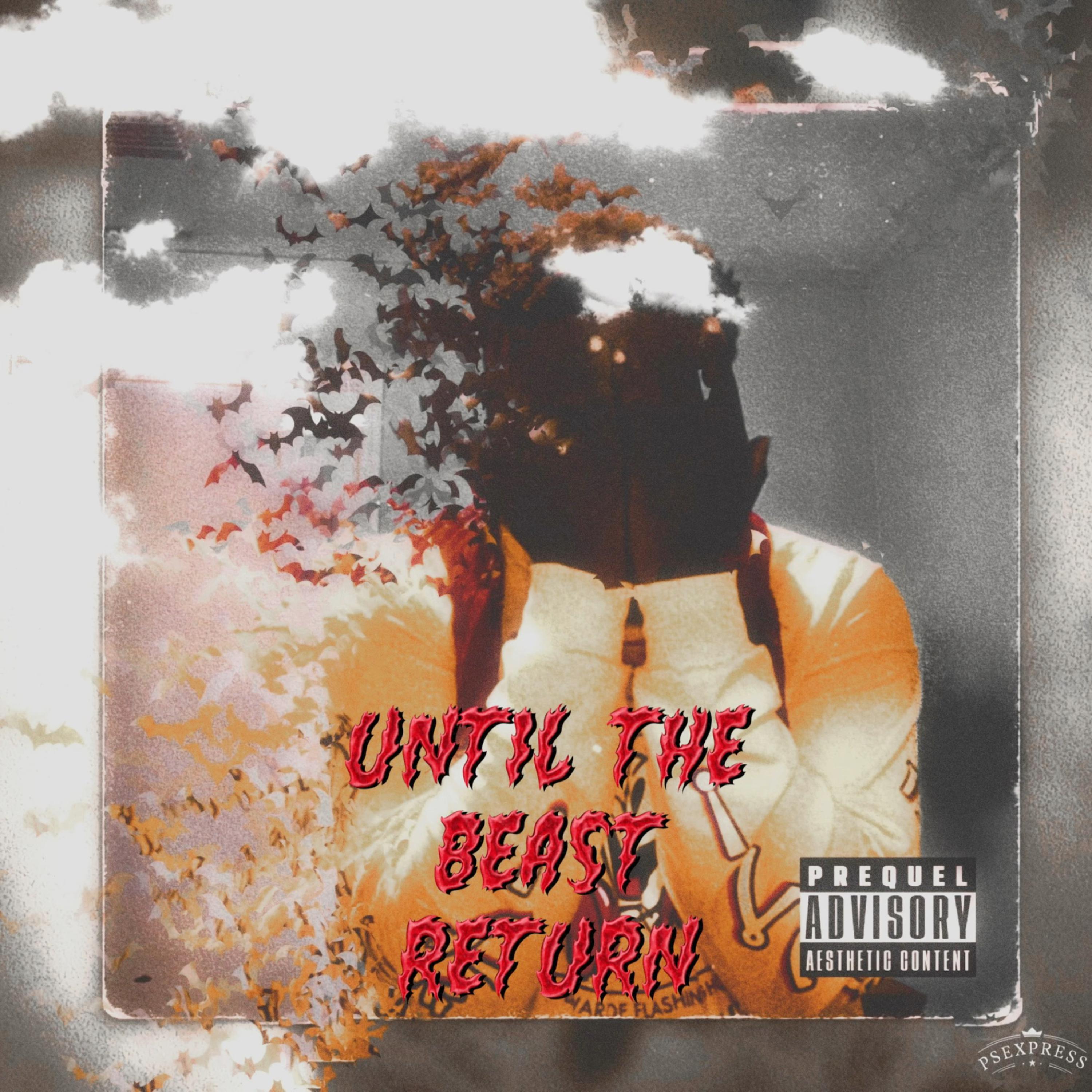 Until The Beast Return artwork