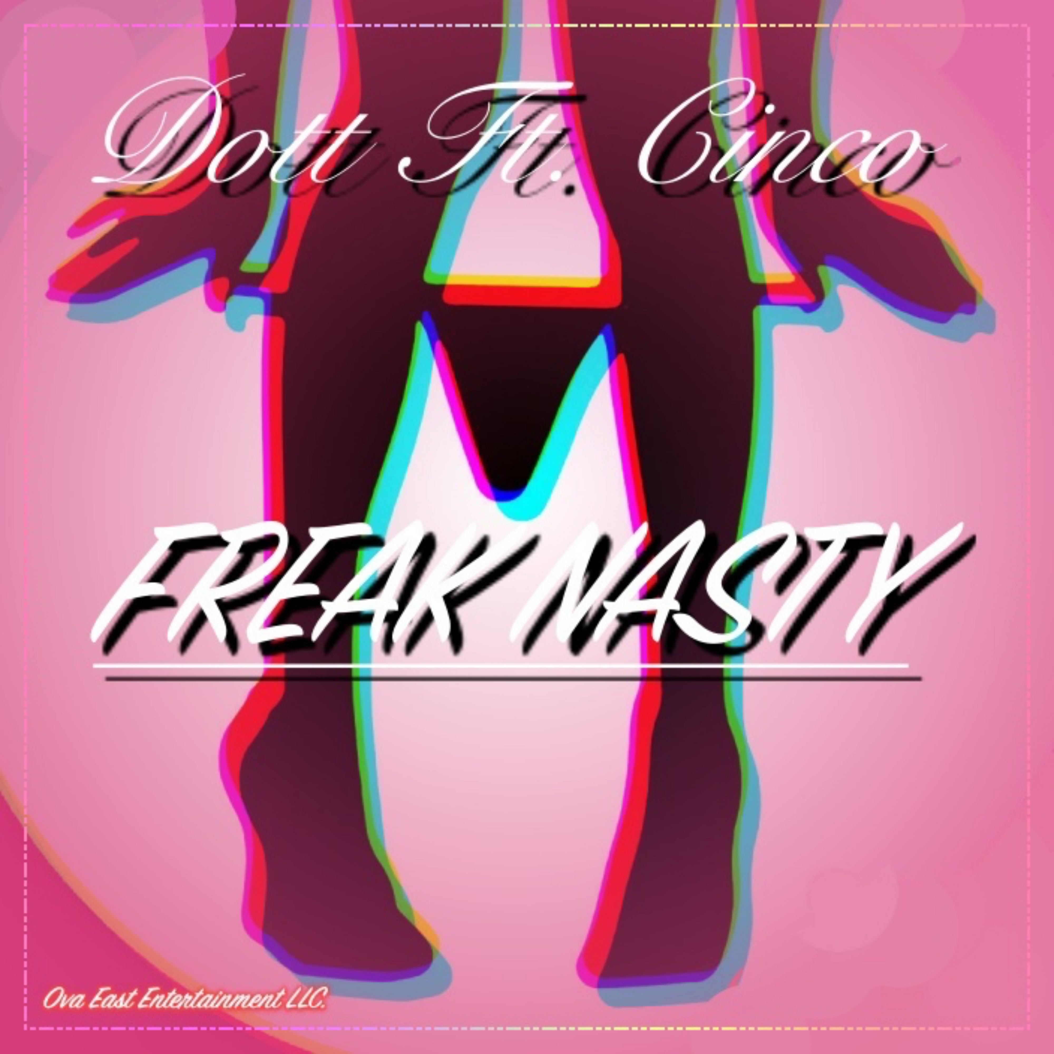 Freak Nasty (Edited) artwork