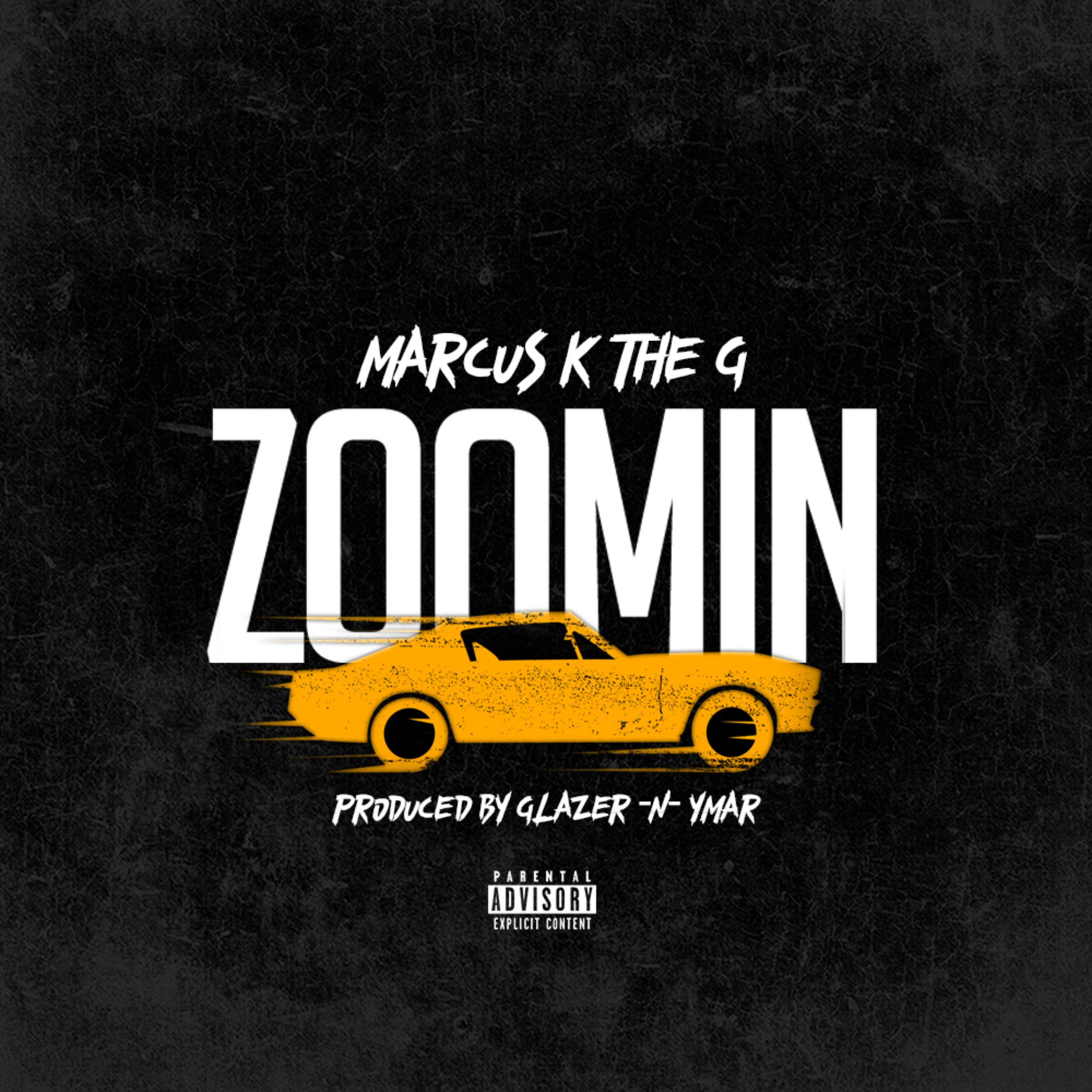 Zoomin by Marcus K. The G. cover art