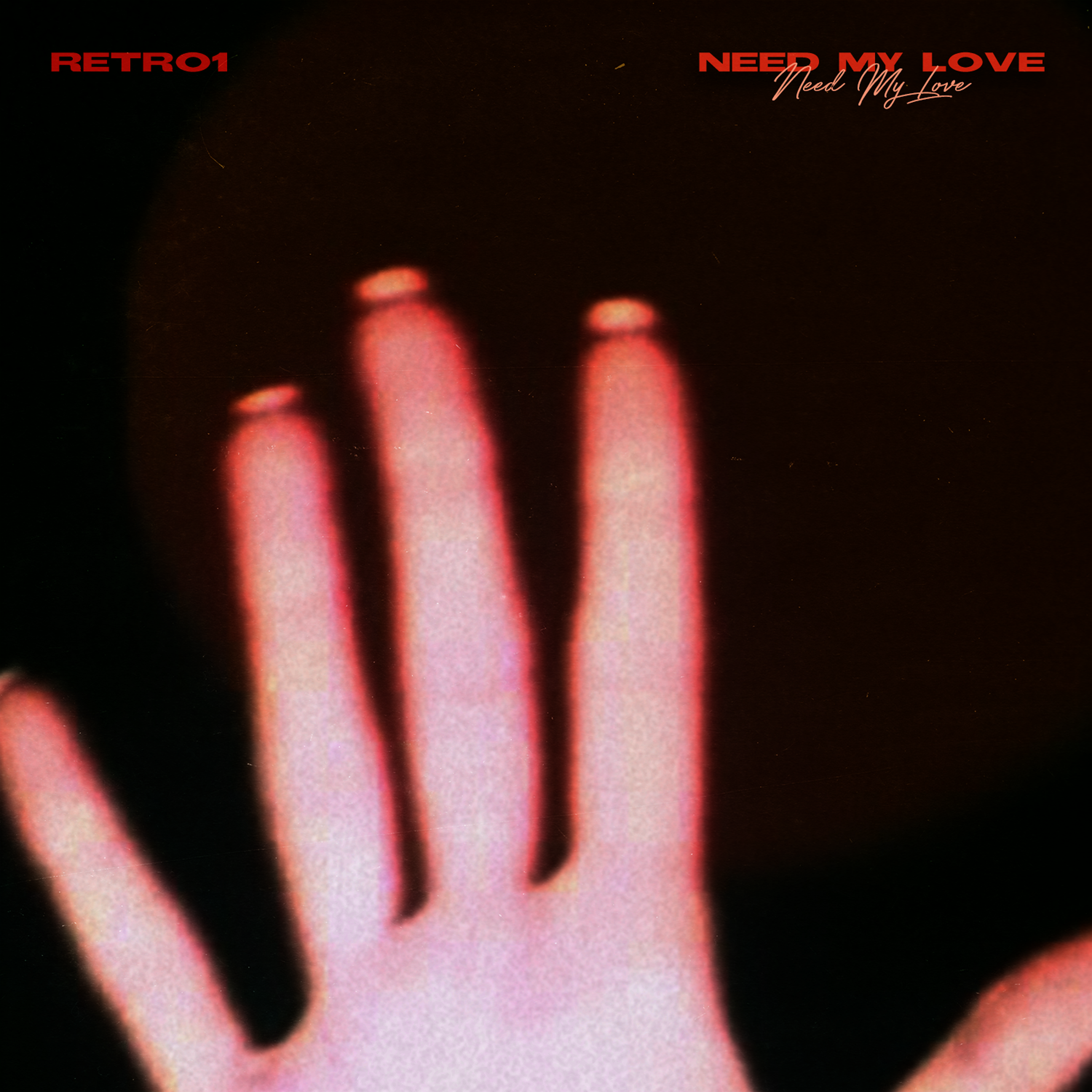 Need My Love artwork