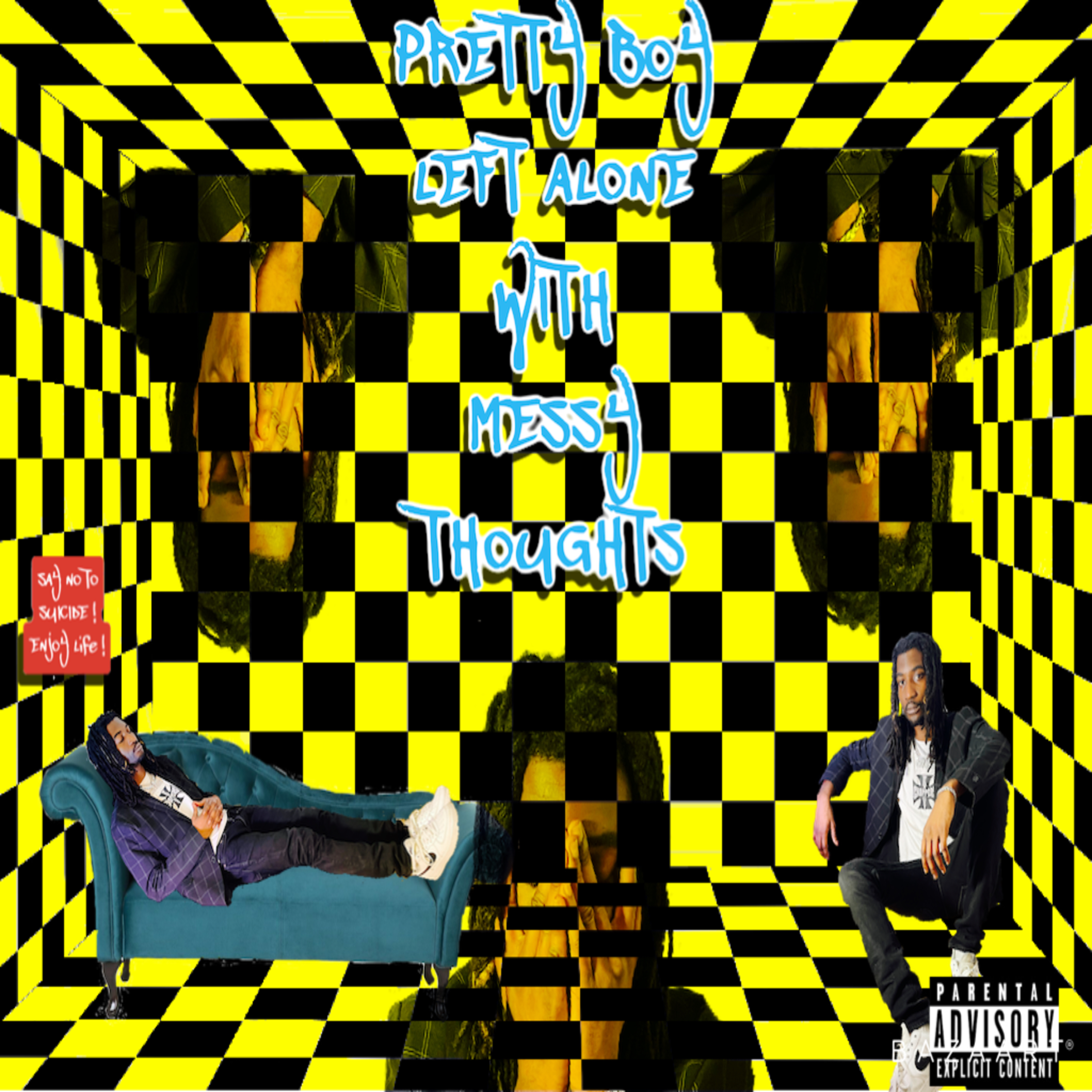 PRETTY BOY LEFT ALONE WITH MESSY THOUGHTS artwork