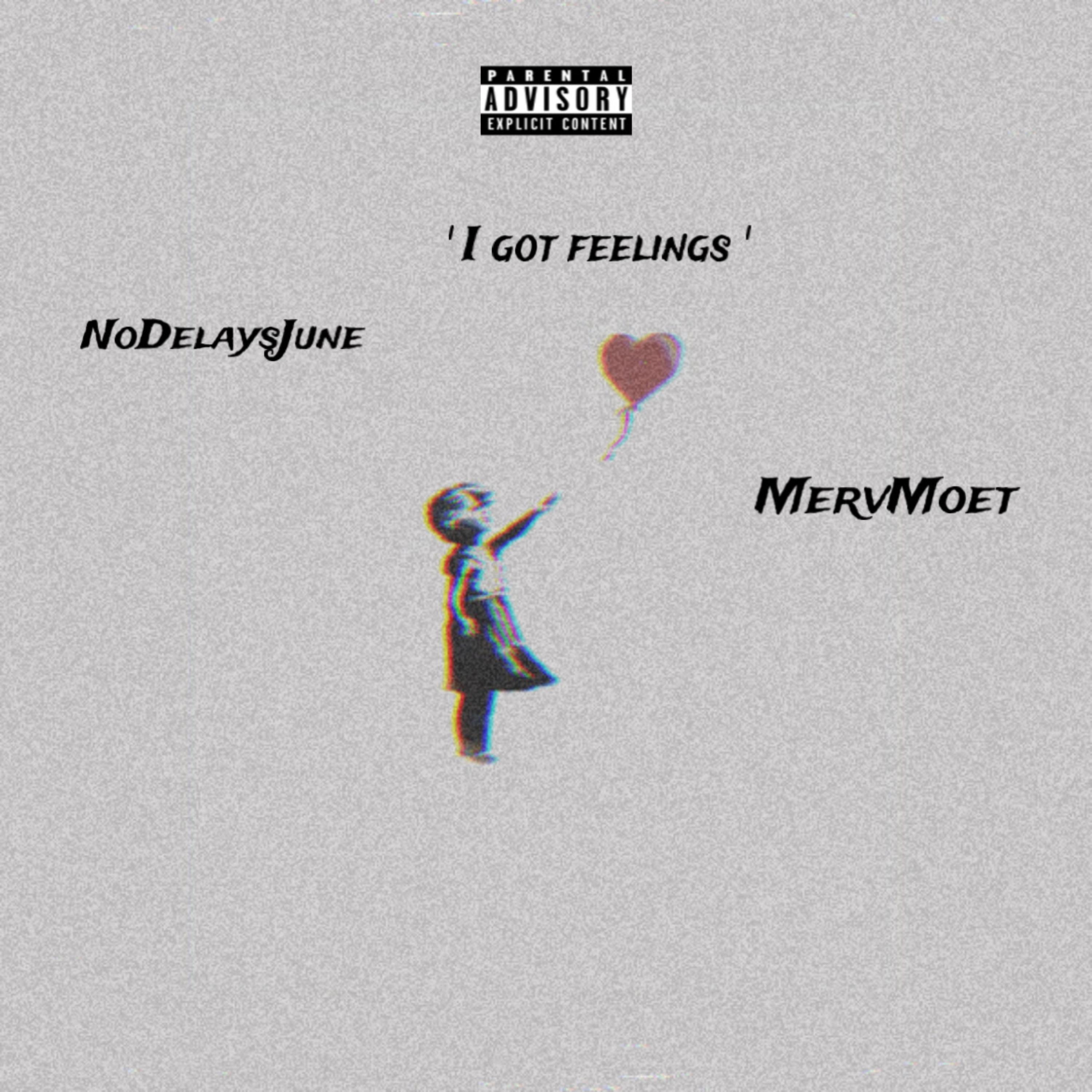 I Got Feelings artwork