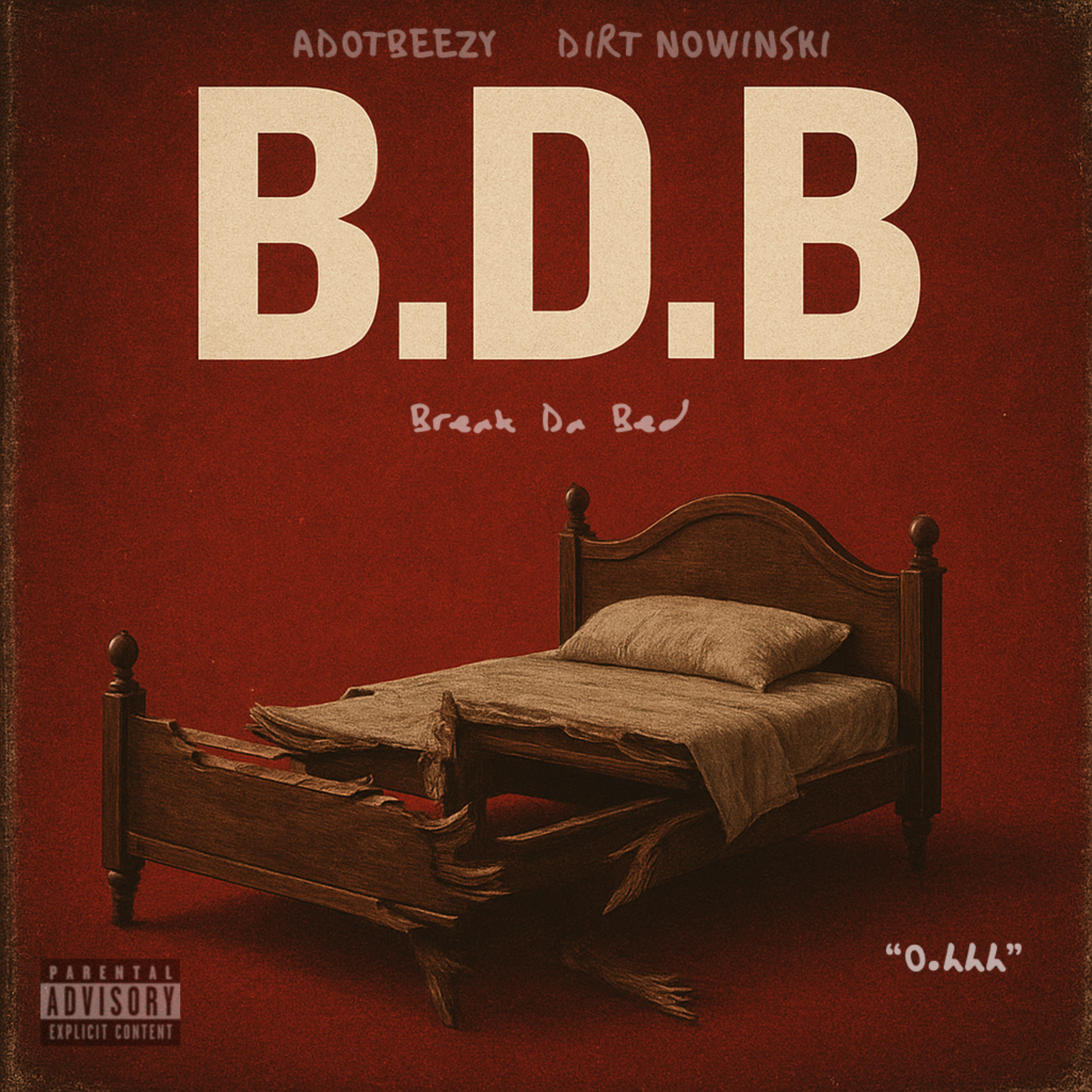 Break Da Bed (Ohhh) artwork