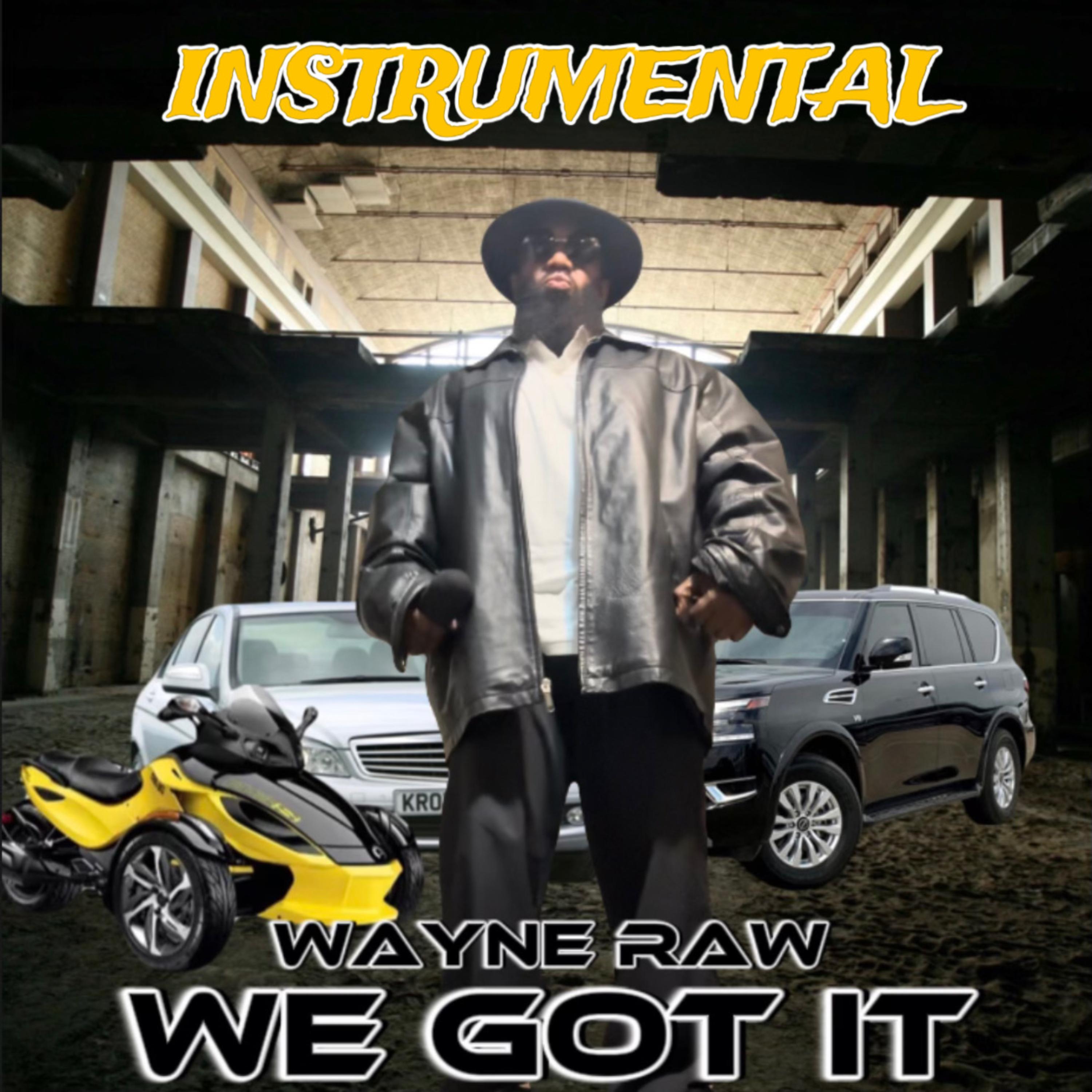 We Got It (Instrumental) artwork