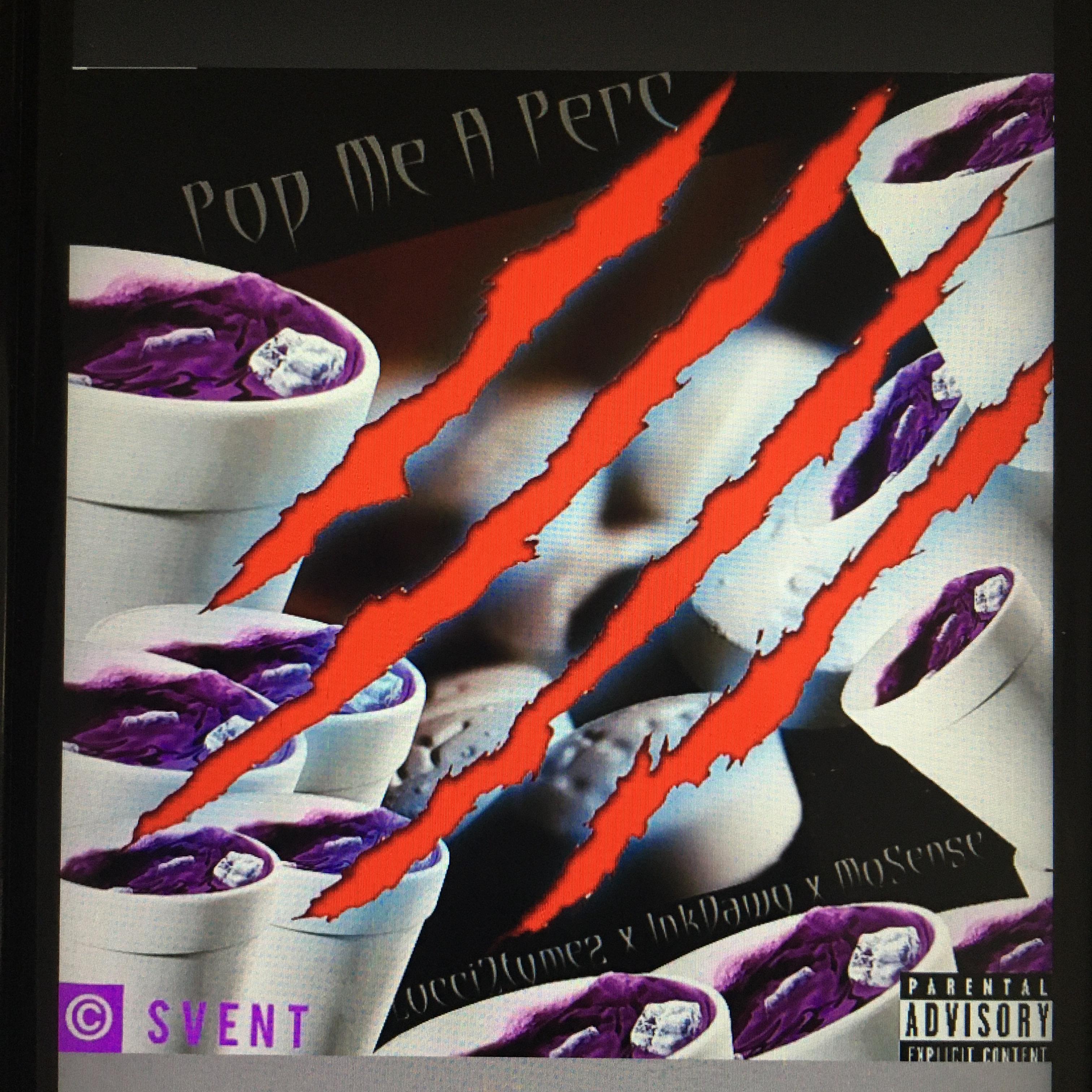 Pop Me A Perc artwork