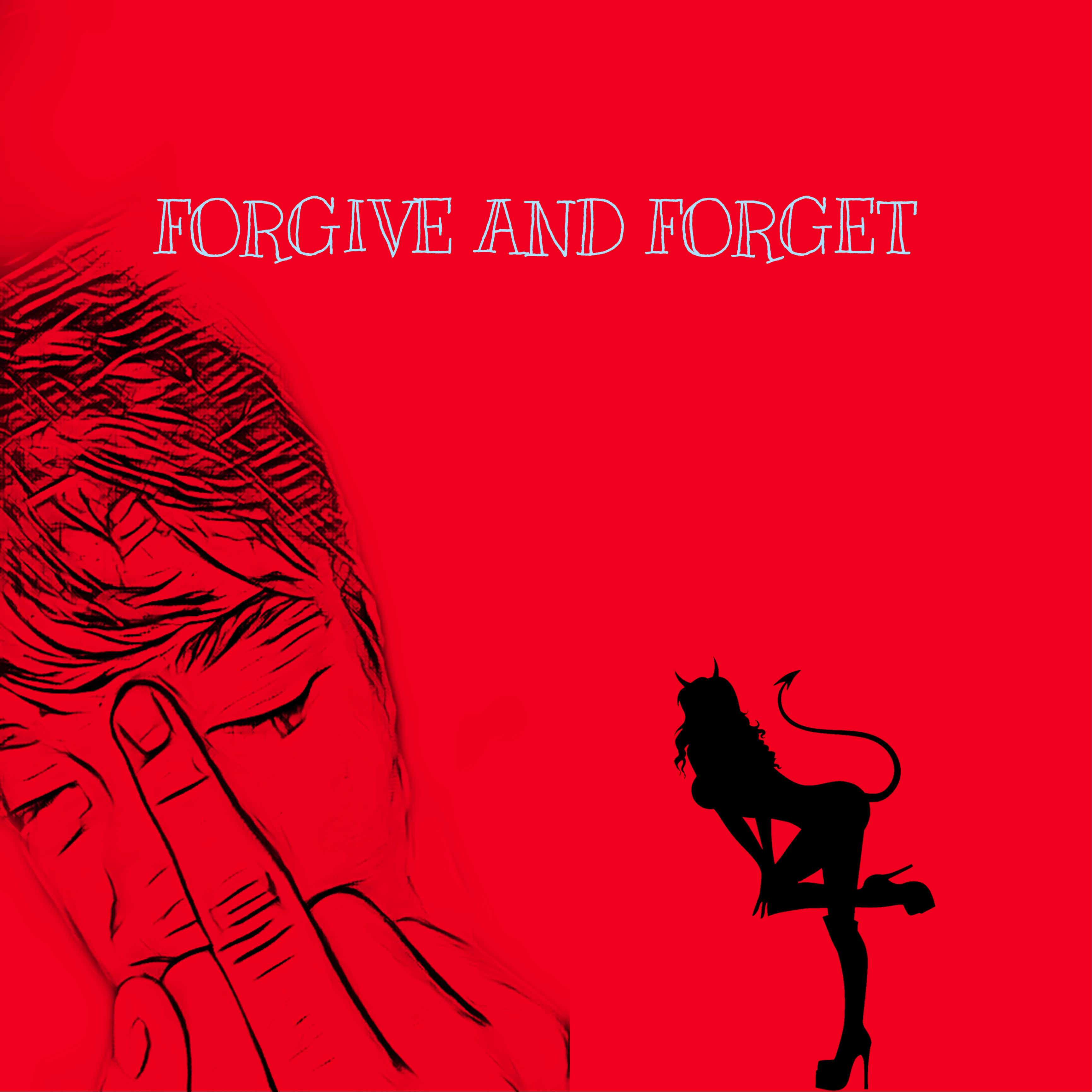 FORGIVE AND FORGET artwork