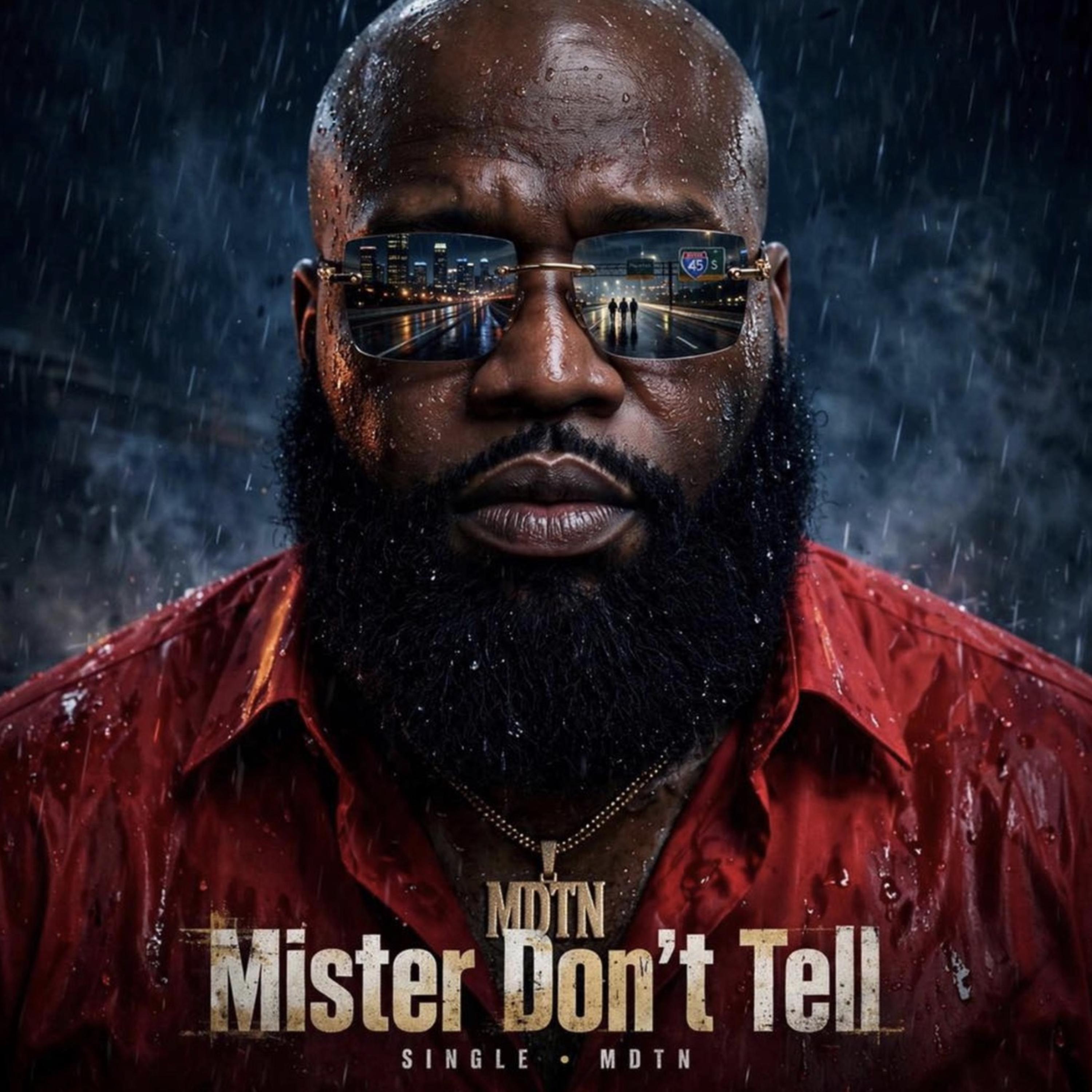 Mister Dont Tell by Mister Dont Tell nobody cover art