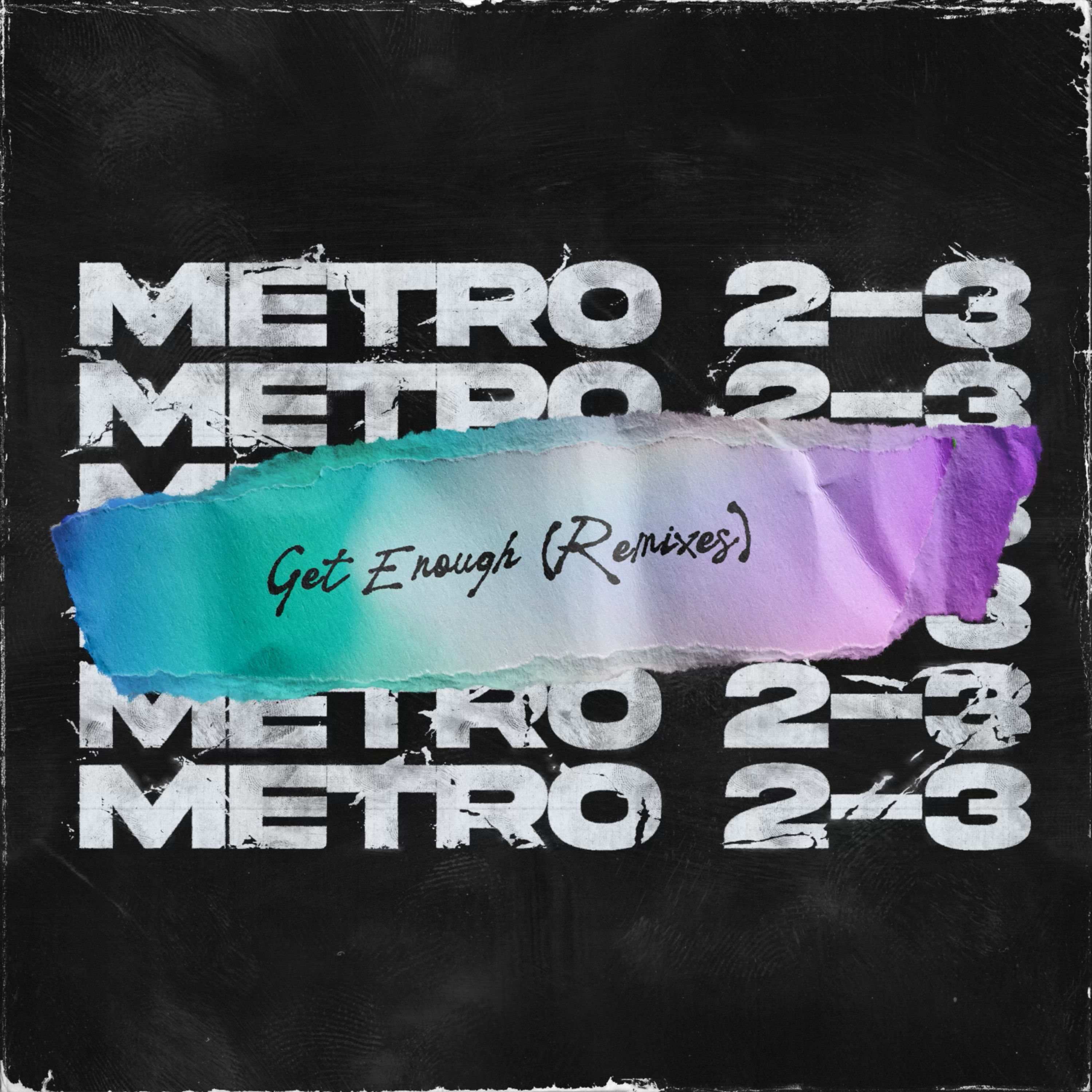 Get Enough (Remixes) artwork