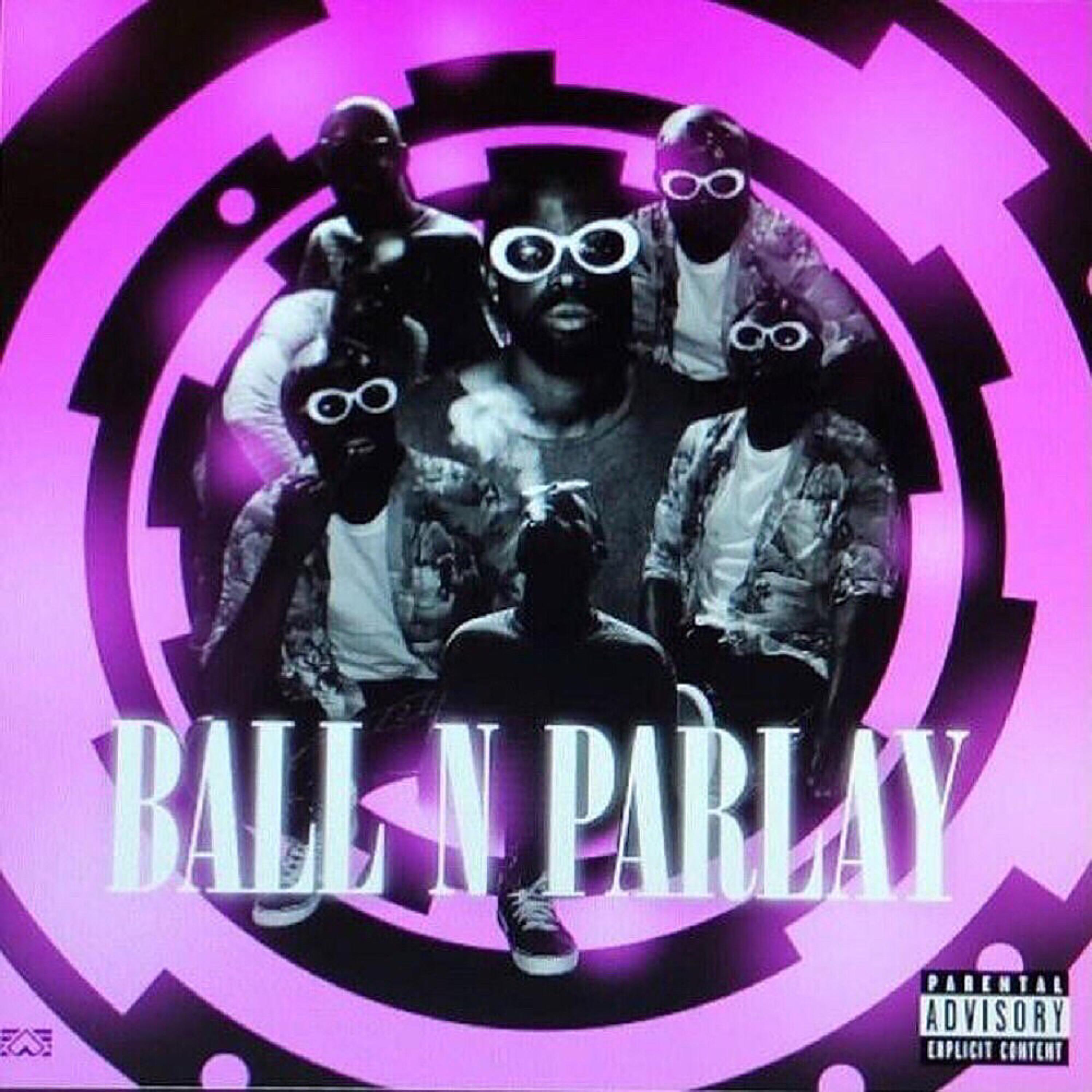 Ball N Parlay artwork