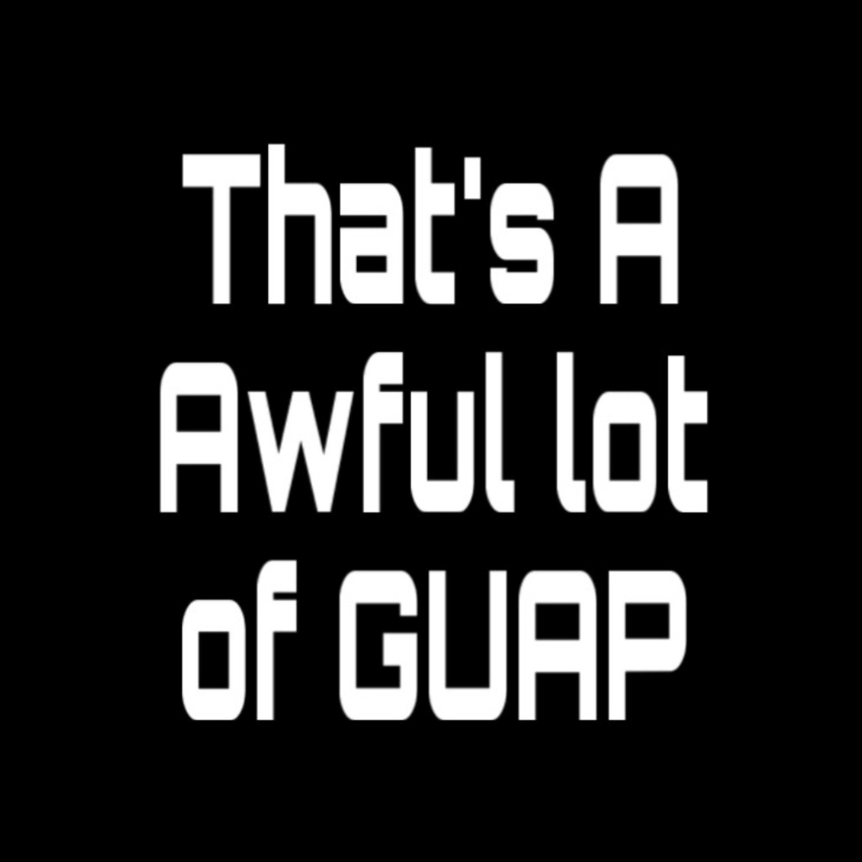 Awful Lotta Of Guap artwork