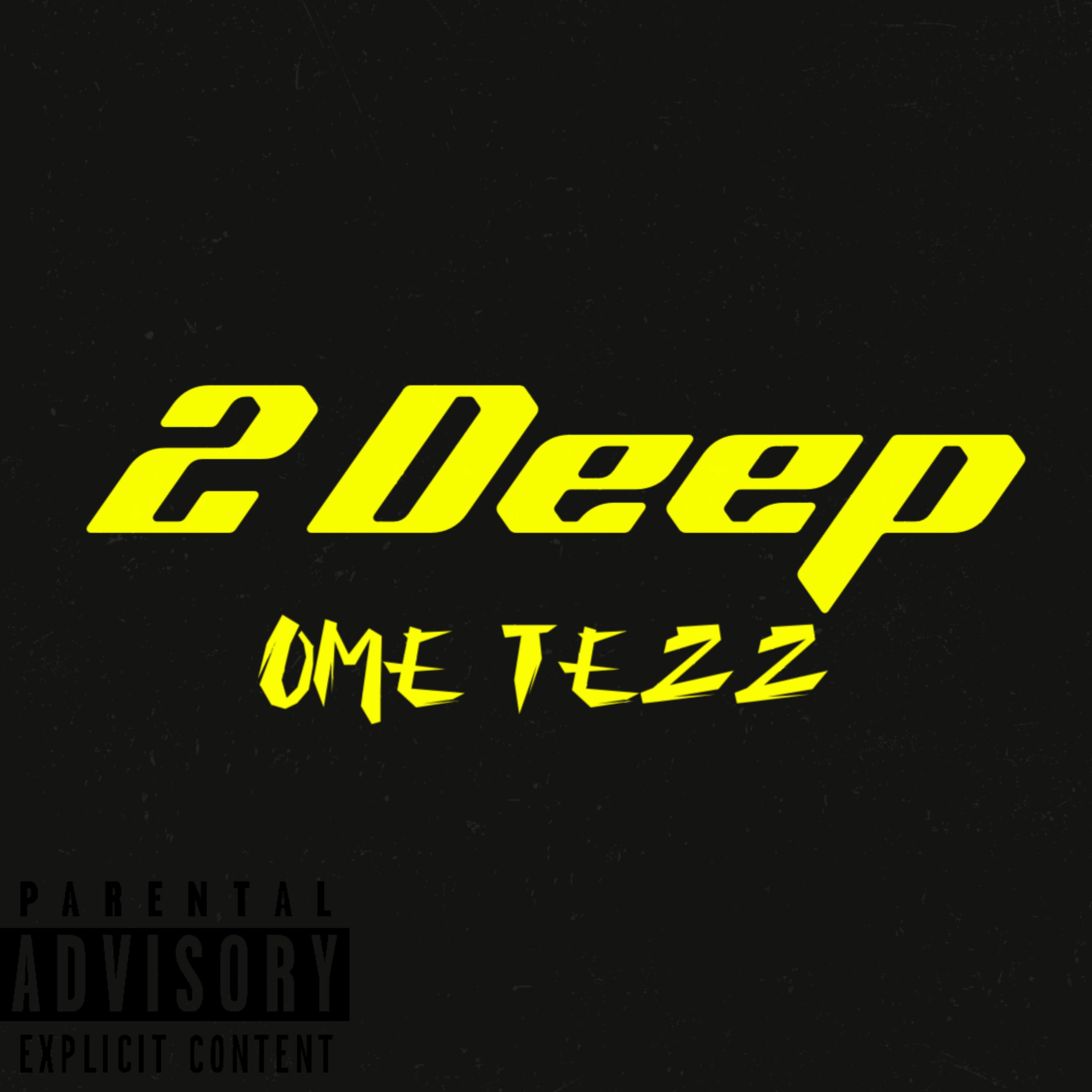 2 Deep artwork