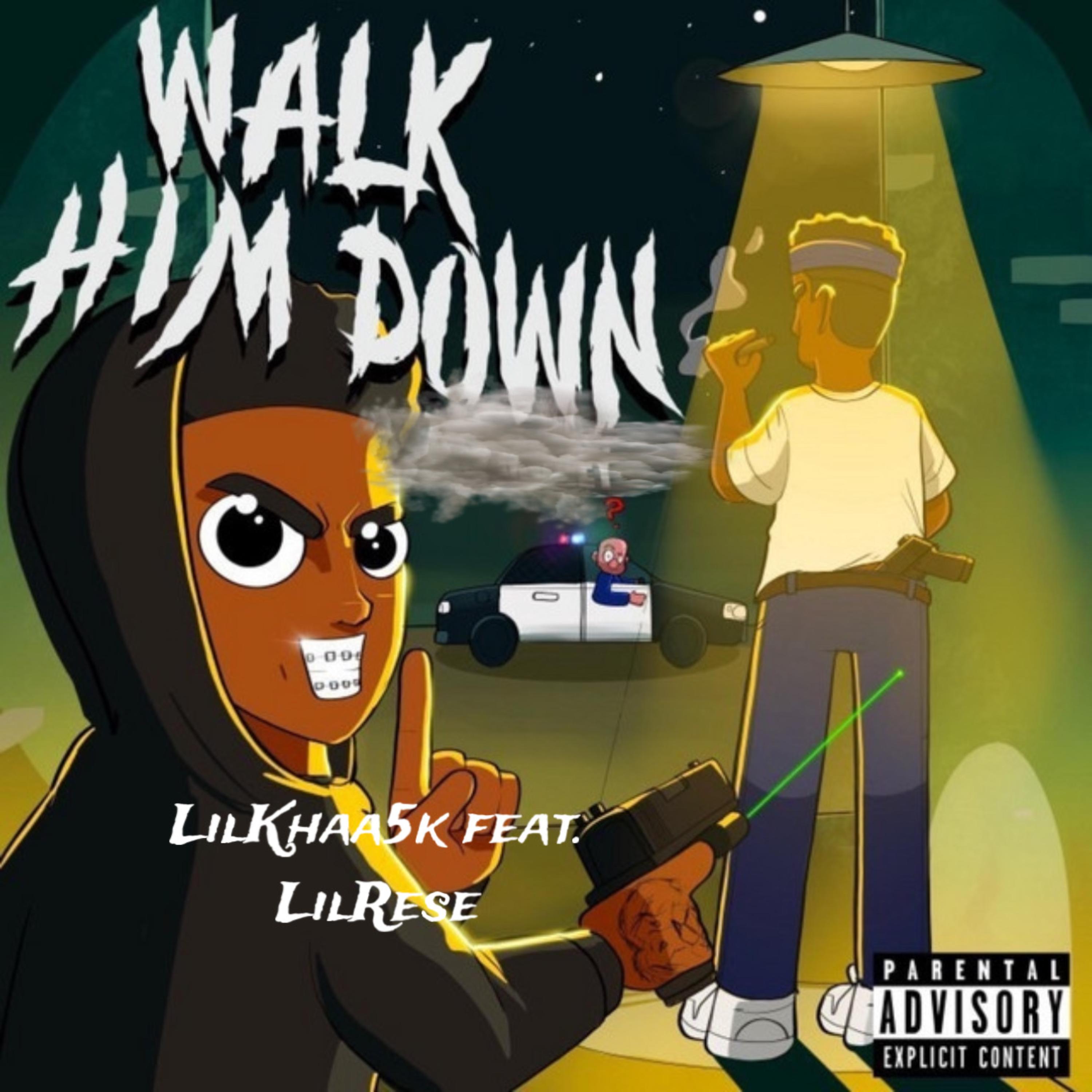 Walk Him Down artwork
