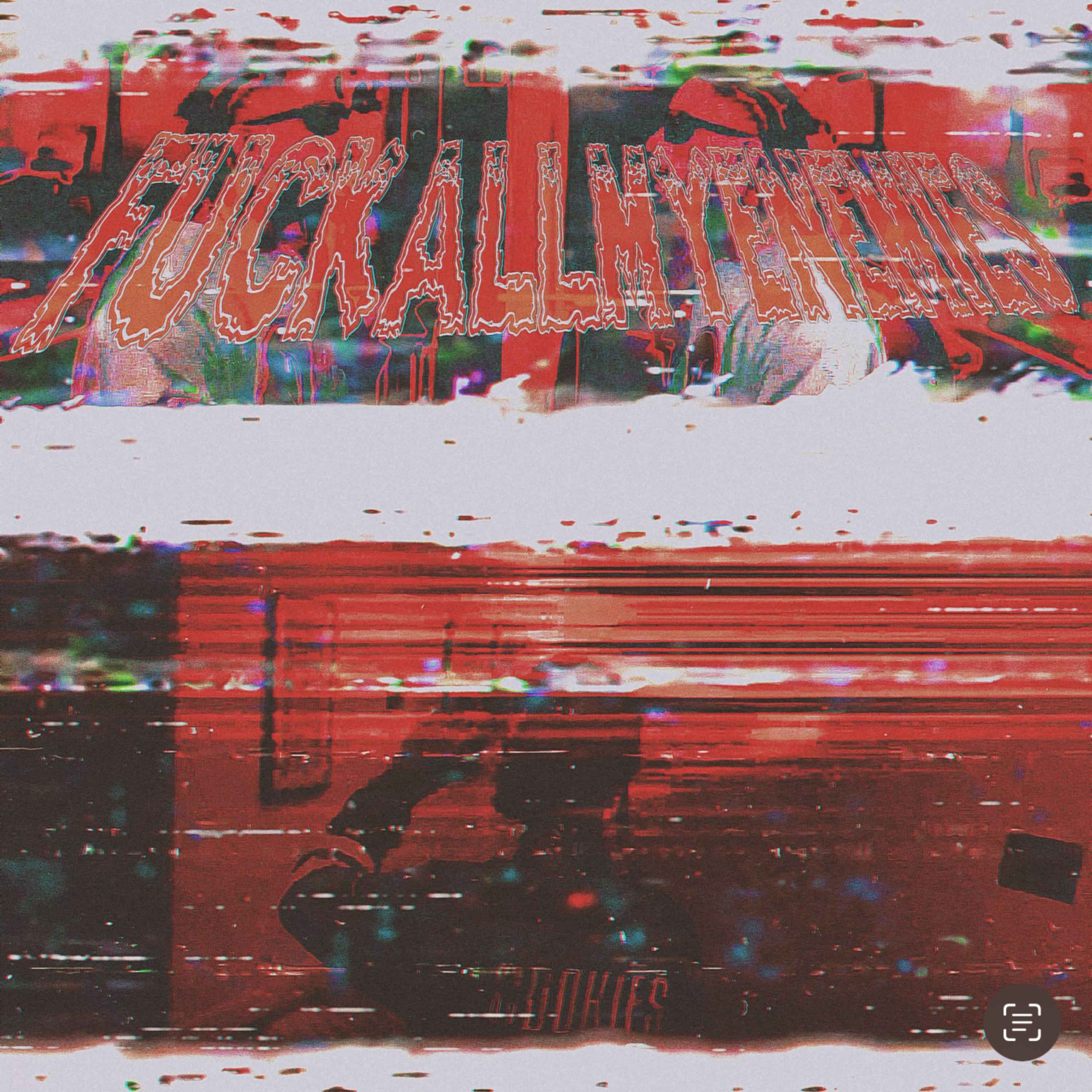 FUCKALLMYENEMIES artwork